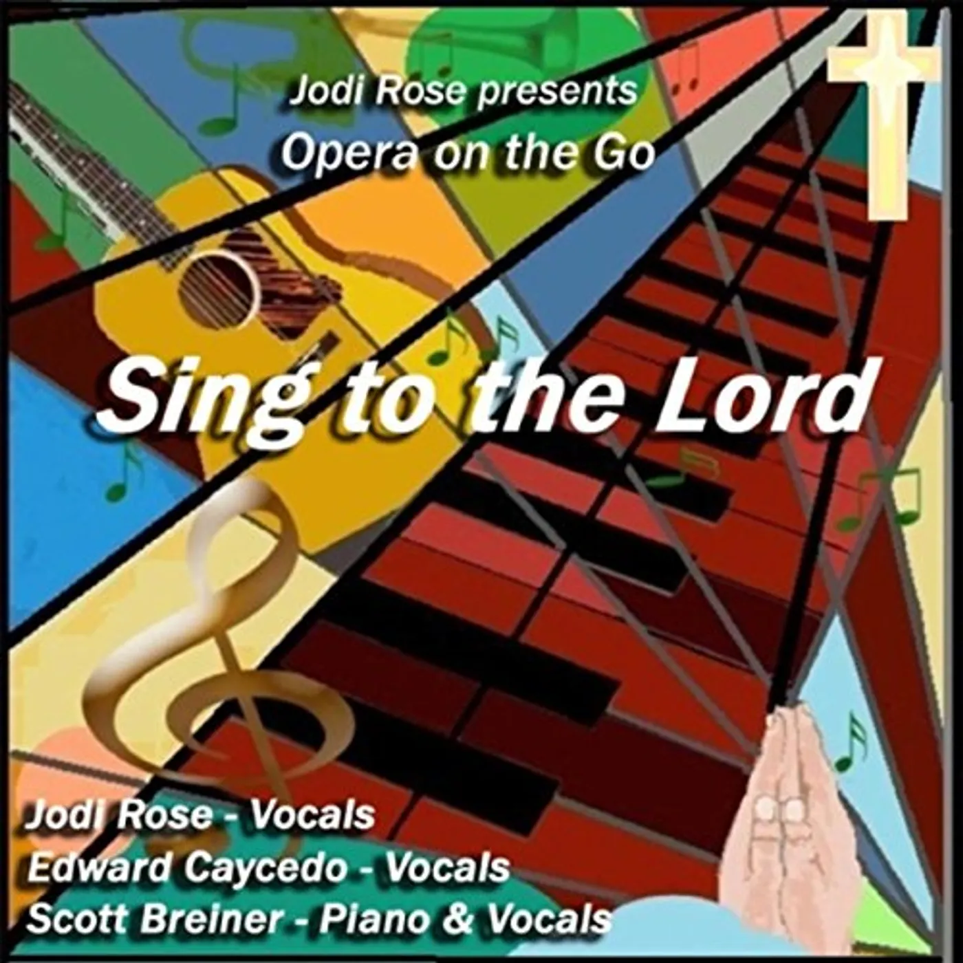 Opera on the Go SING TO THE LORD CD