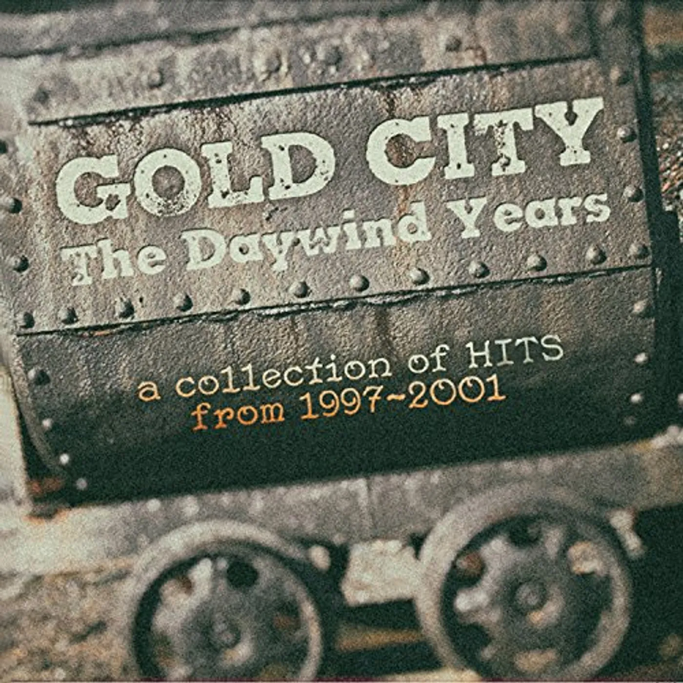Gold City DAYWIND YEARS: COLLECTION OF HITS FROM 1997-2001 CD