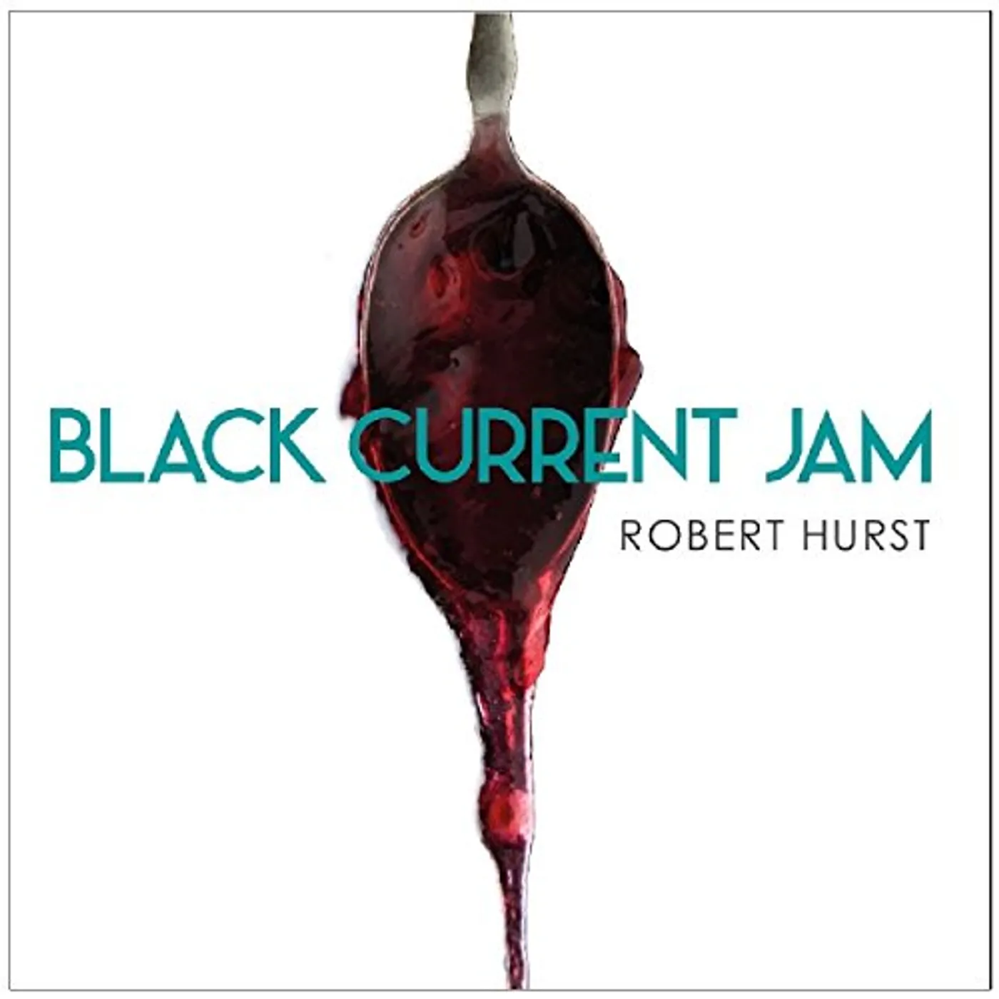 Robert Hurst BOB'S BLACK CURRENT JAM CD