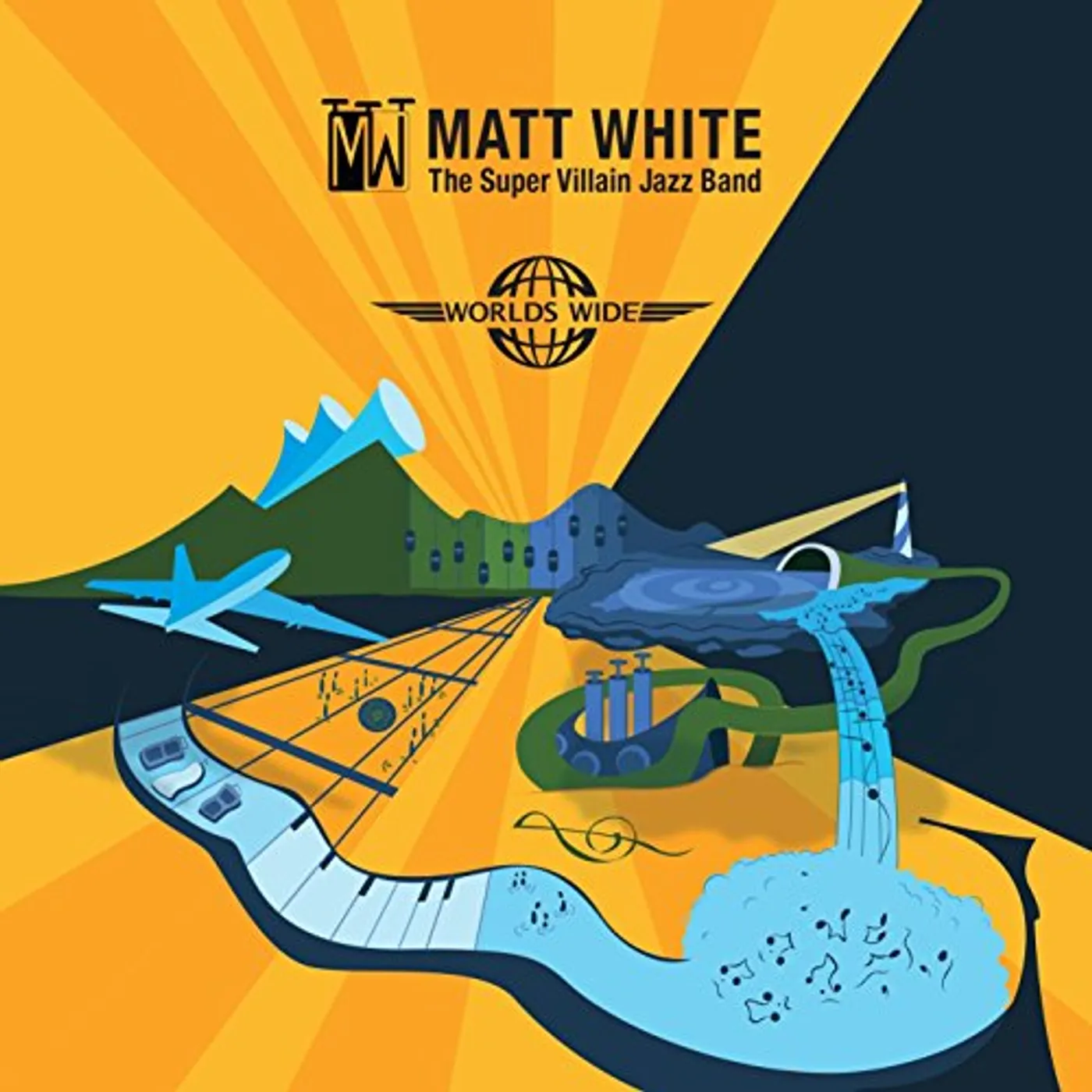 Matt White SUPER VILLAIN JAZZ BAND: WORLDS WIDE CD