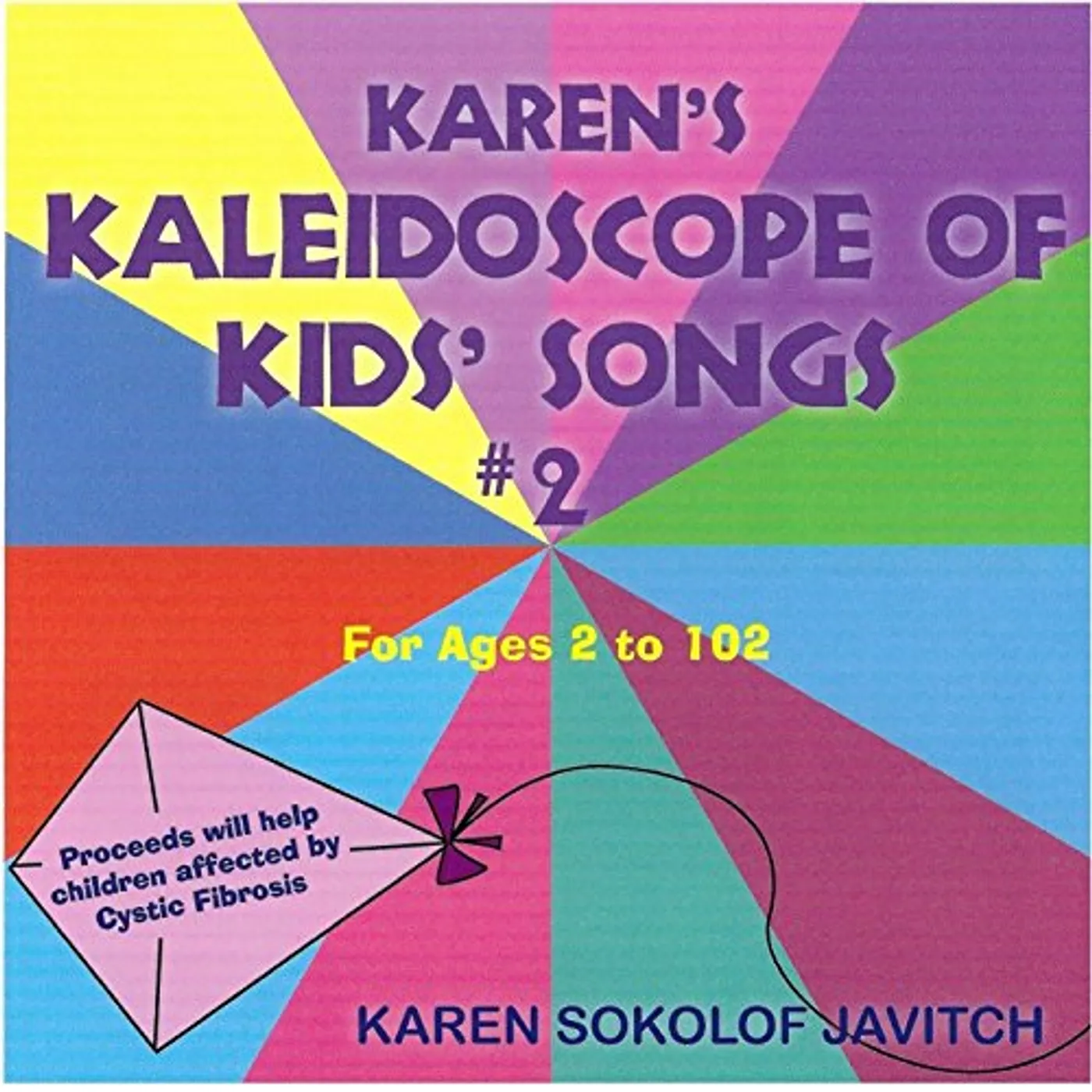 Karen Sokolof Javitch KAREN'S KALEIDOSCOPE OF KIDS SONGS 2 CD