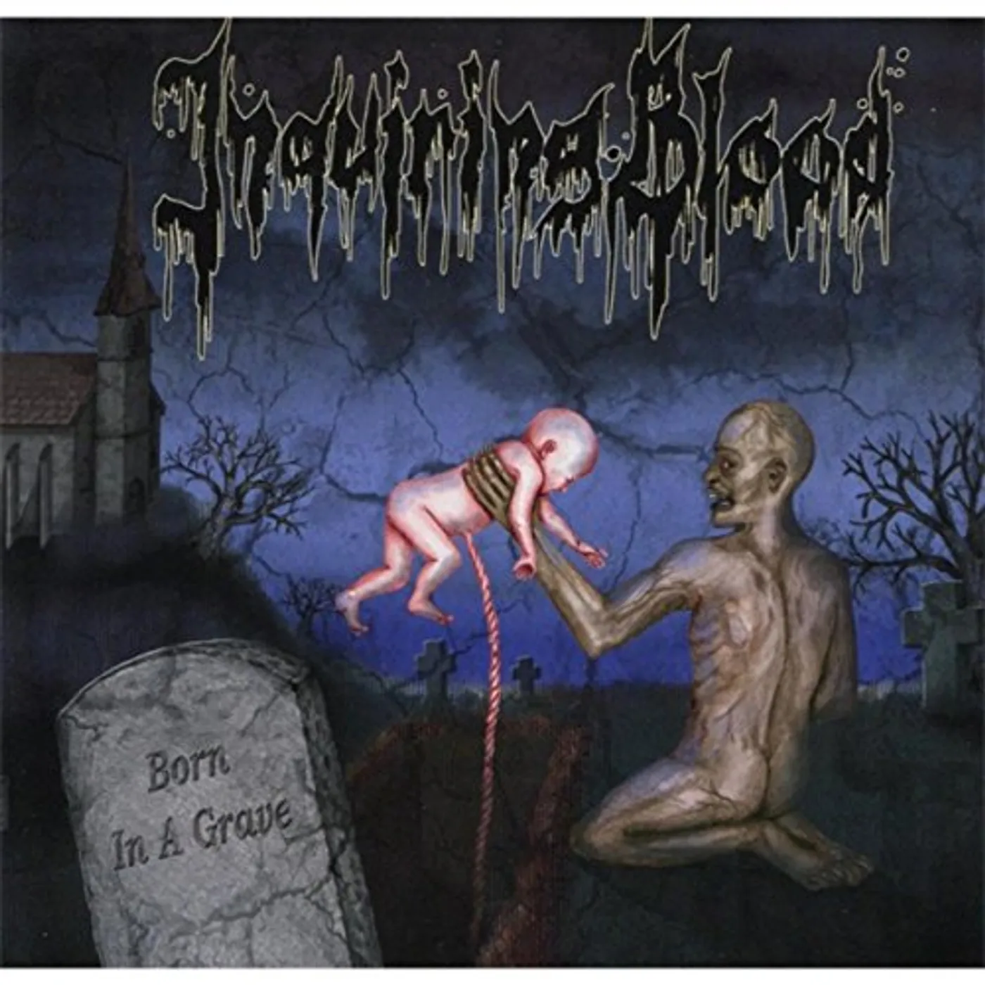 Inquiring Blood BORN IN A GRAVE CD