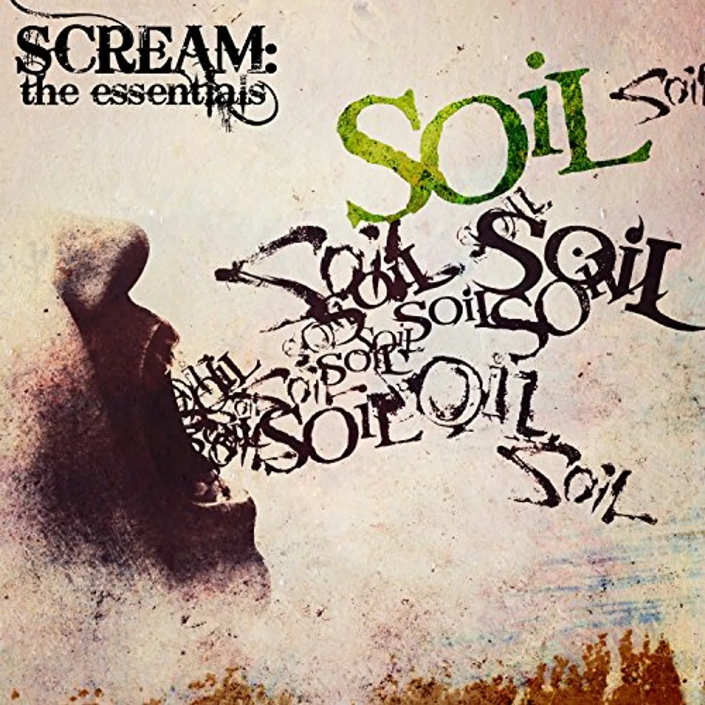 Soil SCREAM: THE ESSENTIALS CD