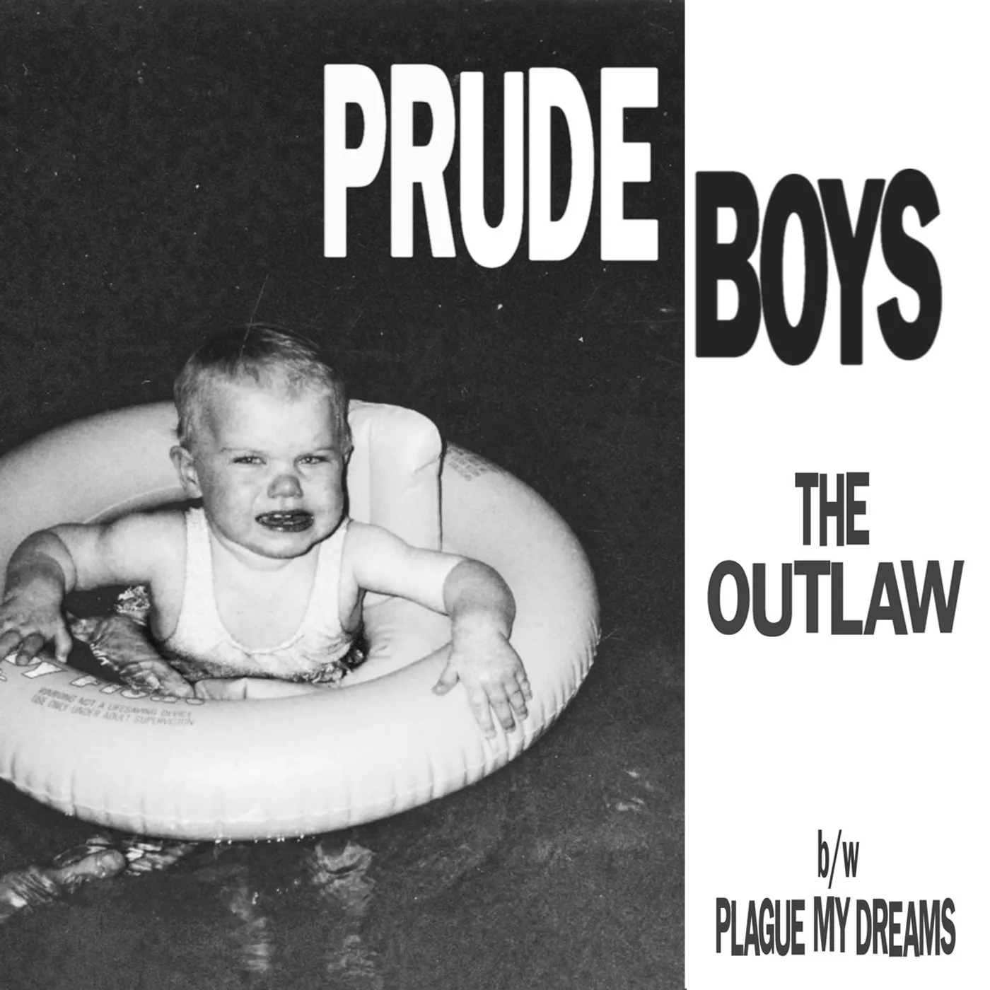 Prude Boys The Outlaw / Plague My Dreams Vinyl Record