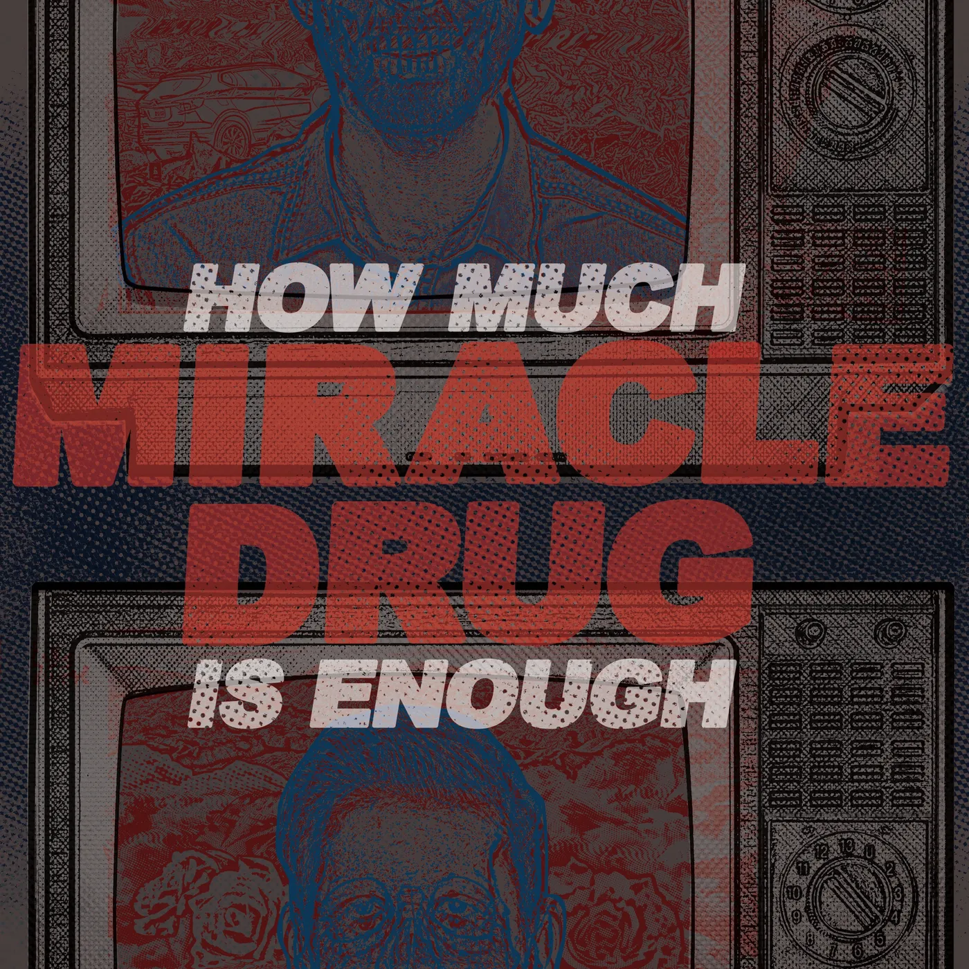 Miracle Drug How Much Is Enough Vinyl Record