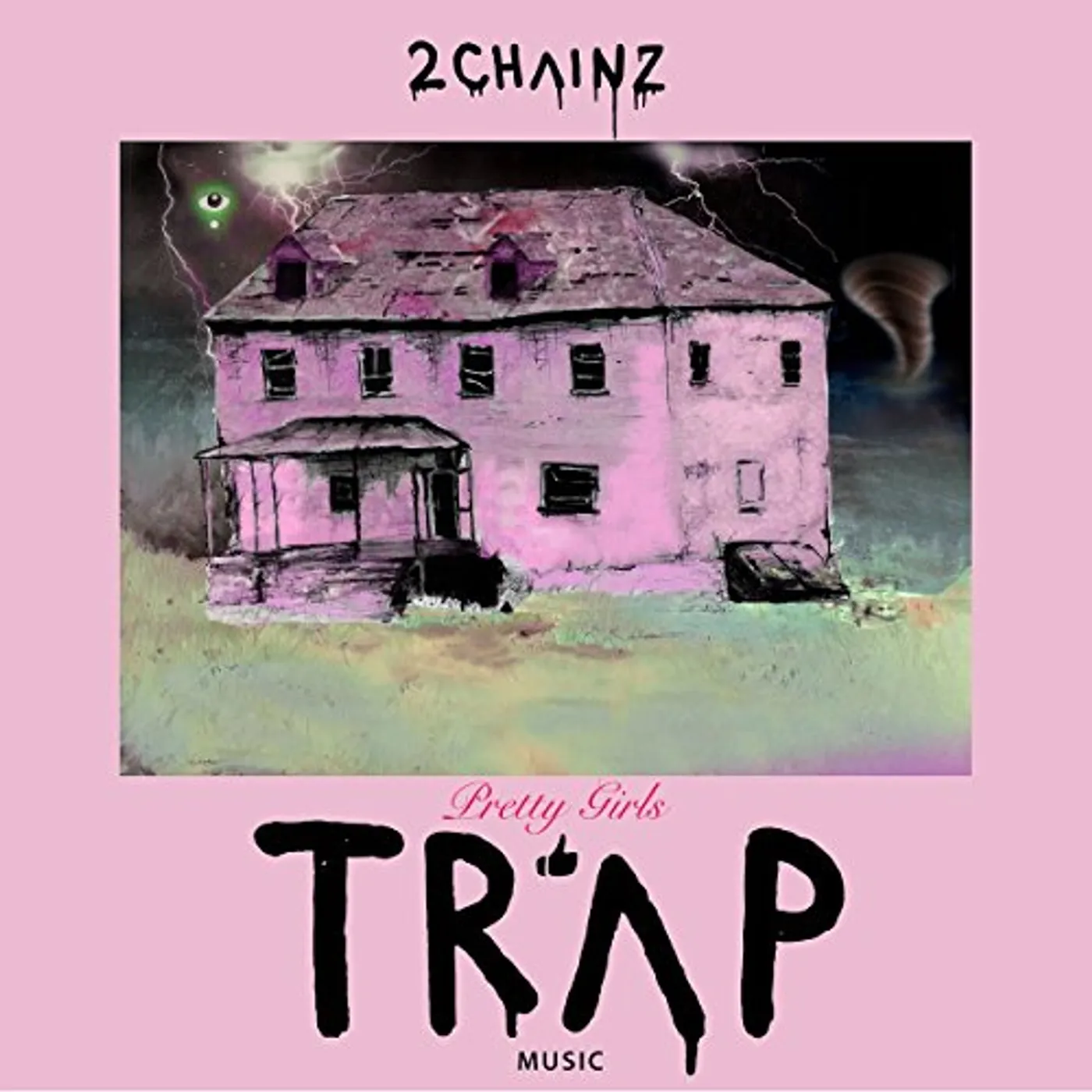 2 Chainz PRETTY GIRLS LIKE TRAP MUSIC Vinyl Record - Holland Release
