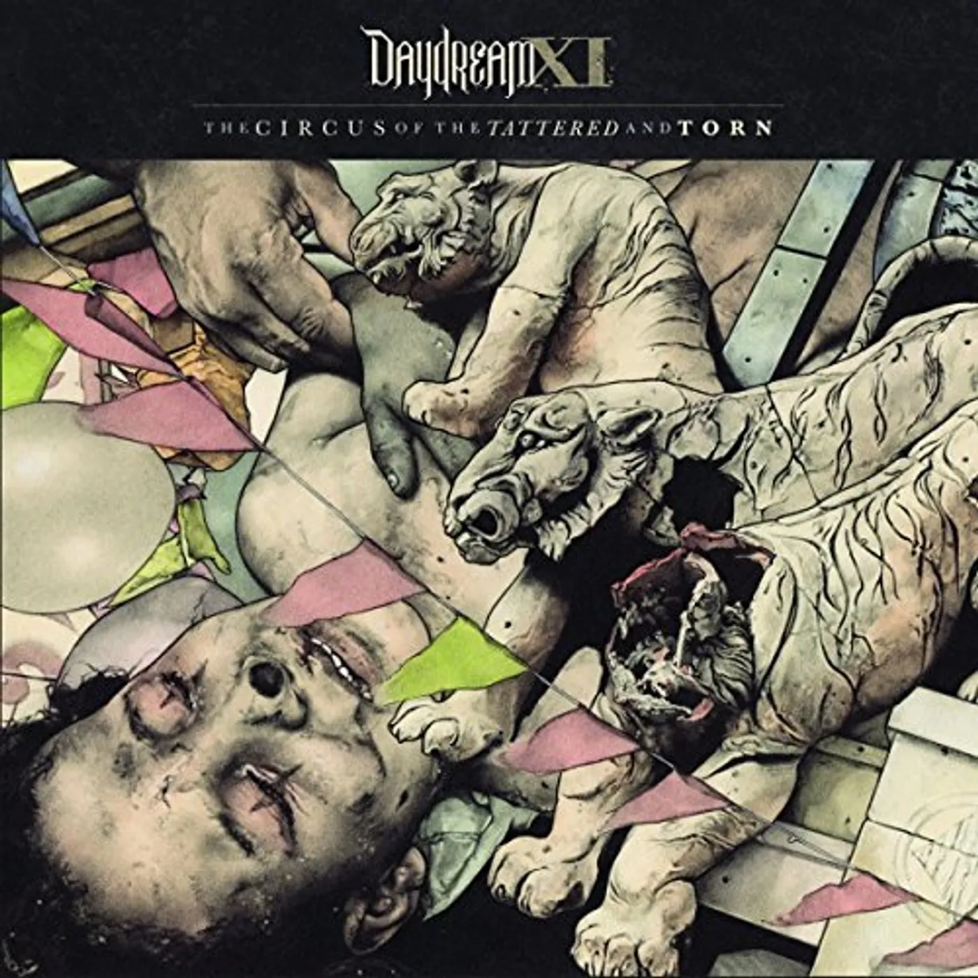 Daydream XI CIRCUS OF THE TATTERED & TORN CD