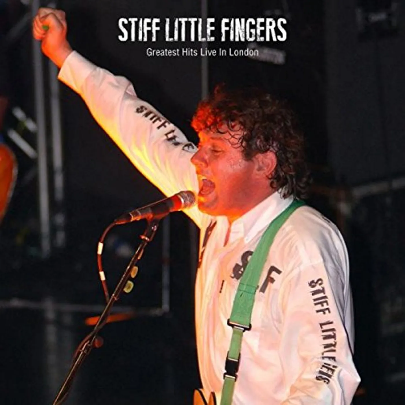 Stiff Little Fingers GREATEST HITS LIVE IN LONDON Vinyl Record