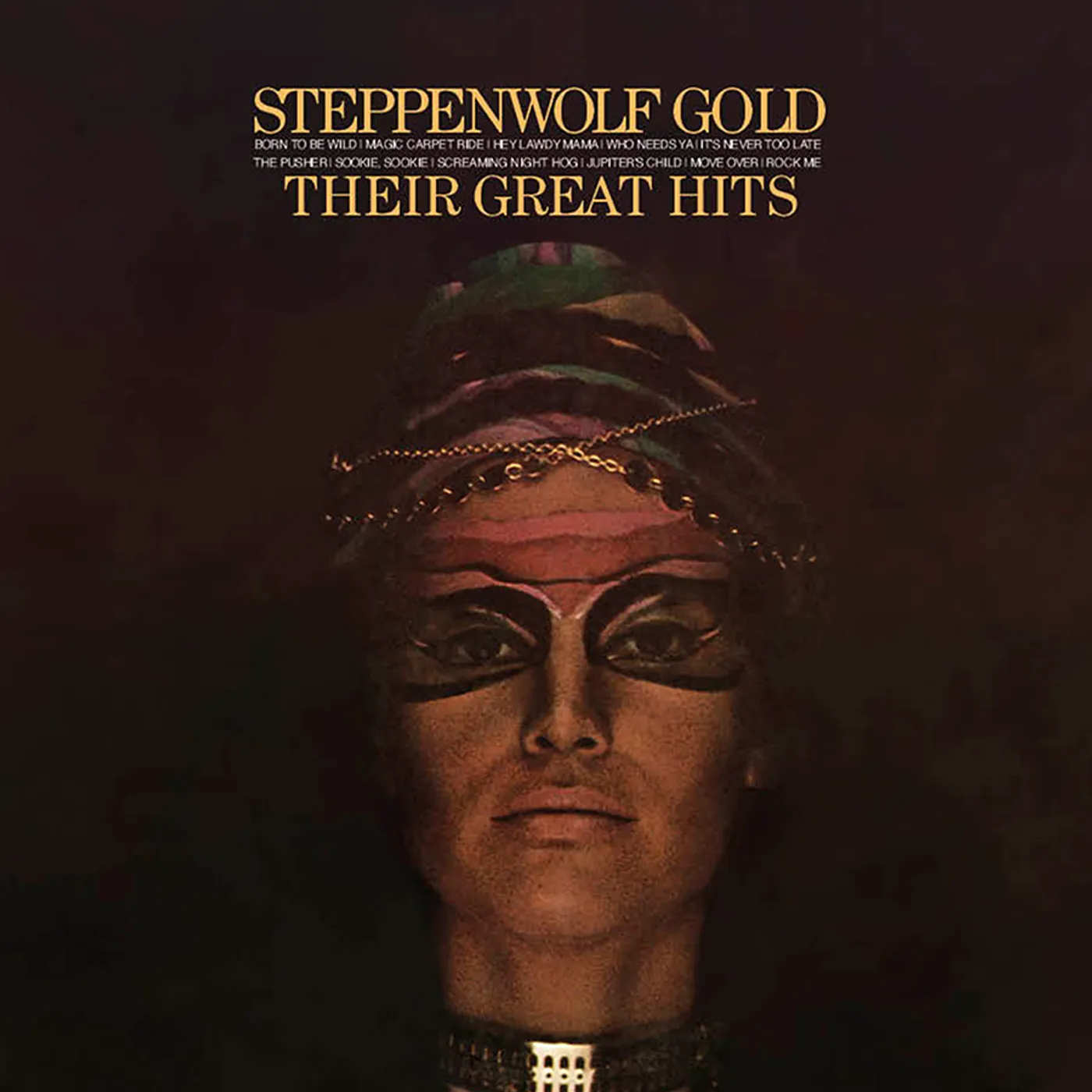 Steppenwolf GOLD: THEIR GREAT HITS Vinyl Record