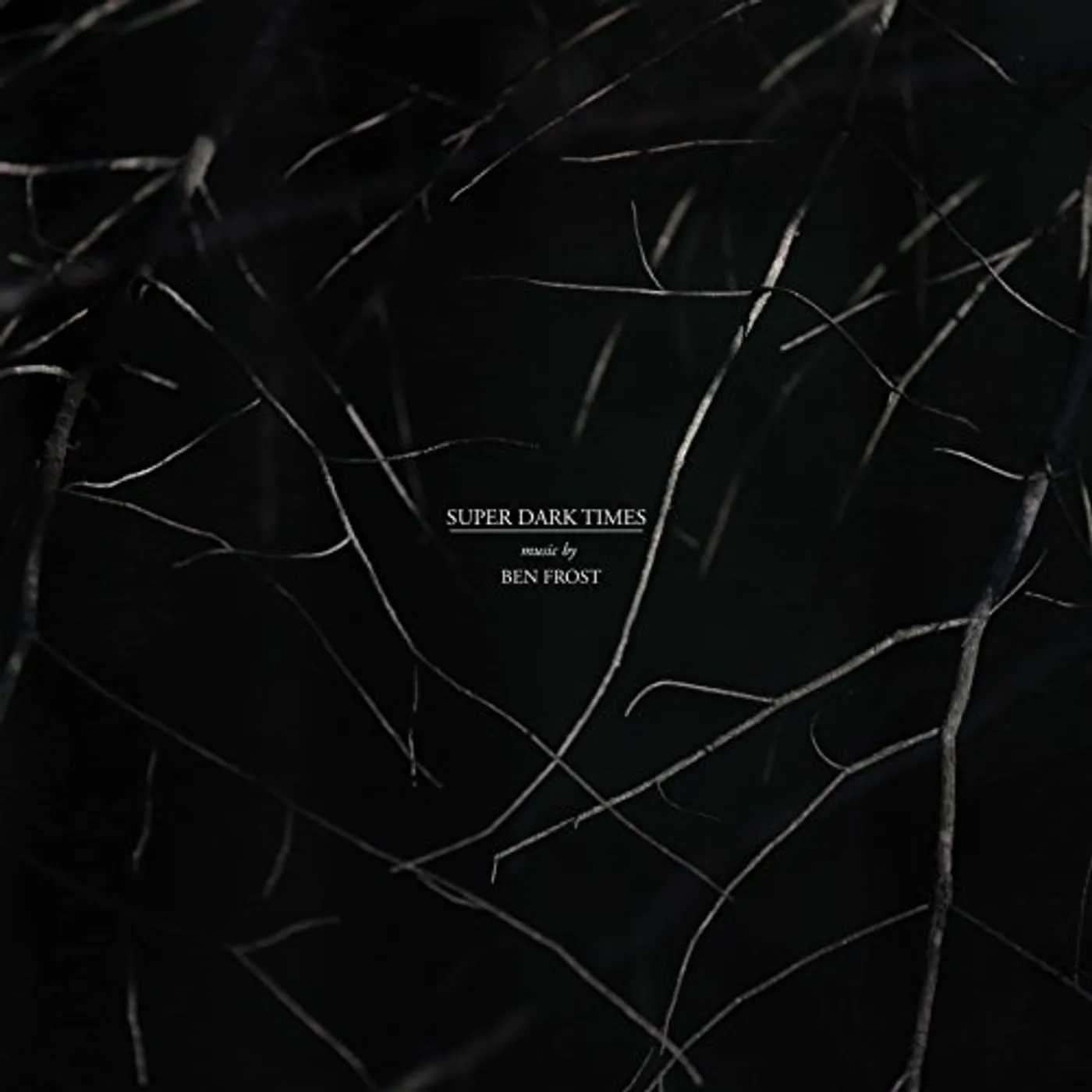 Ben Frost Super Dark Times (Music From The Motion Picture) Vinyl Record