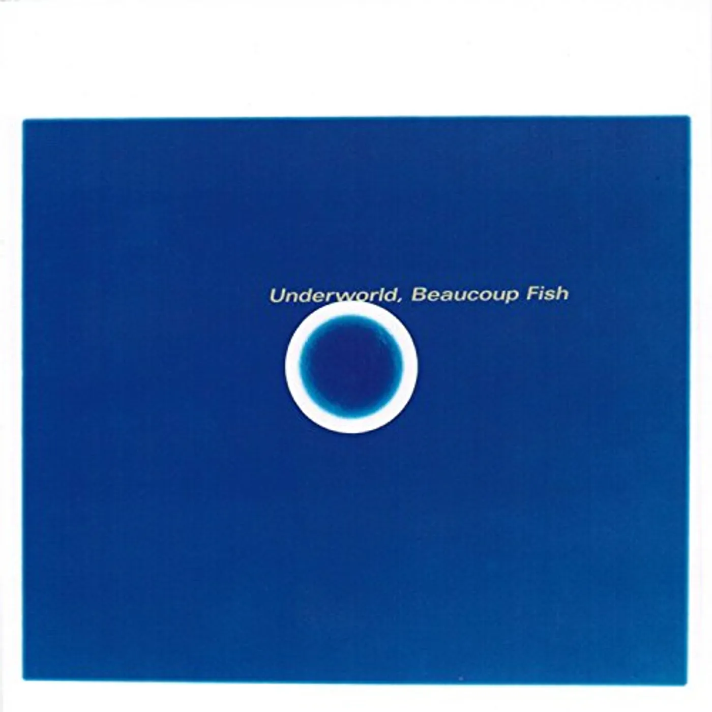Underworld BEAUCOUP FISH CD