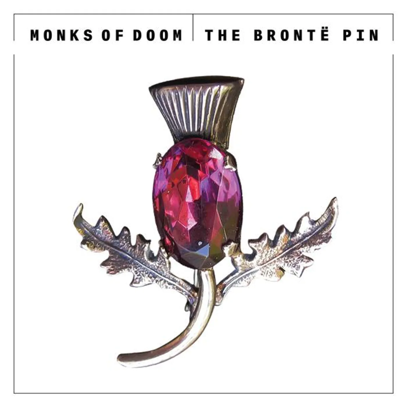 Monks of Doom BRONTE PIN CD