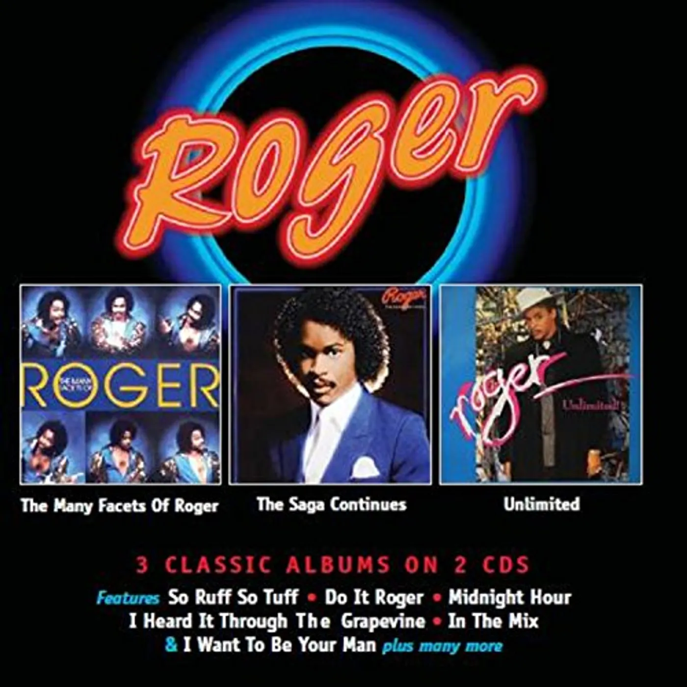 MANY FACETS OF ROGER / SAGA CONTINUES / UNLIMITED CD