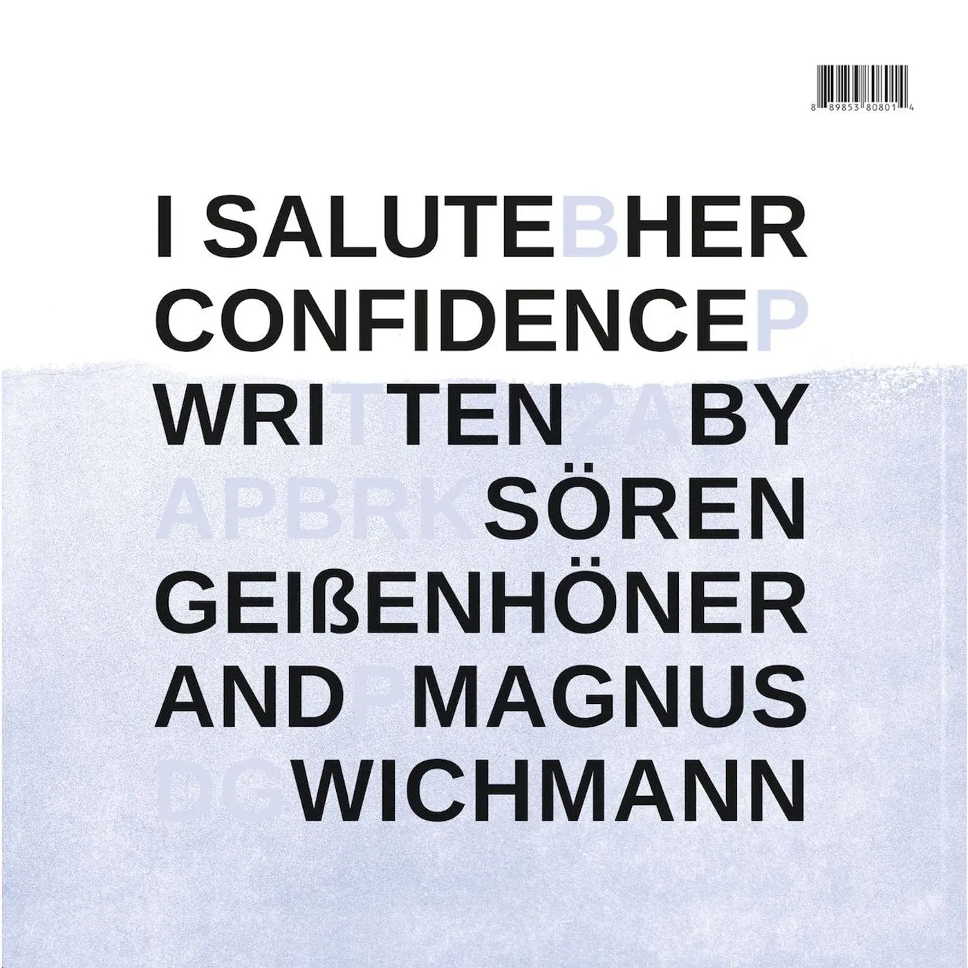 I Salute Her Confidence Vinyl Record