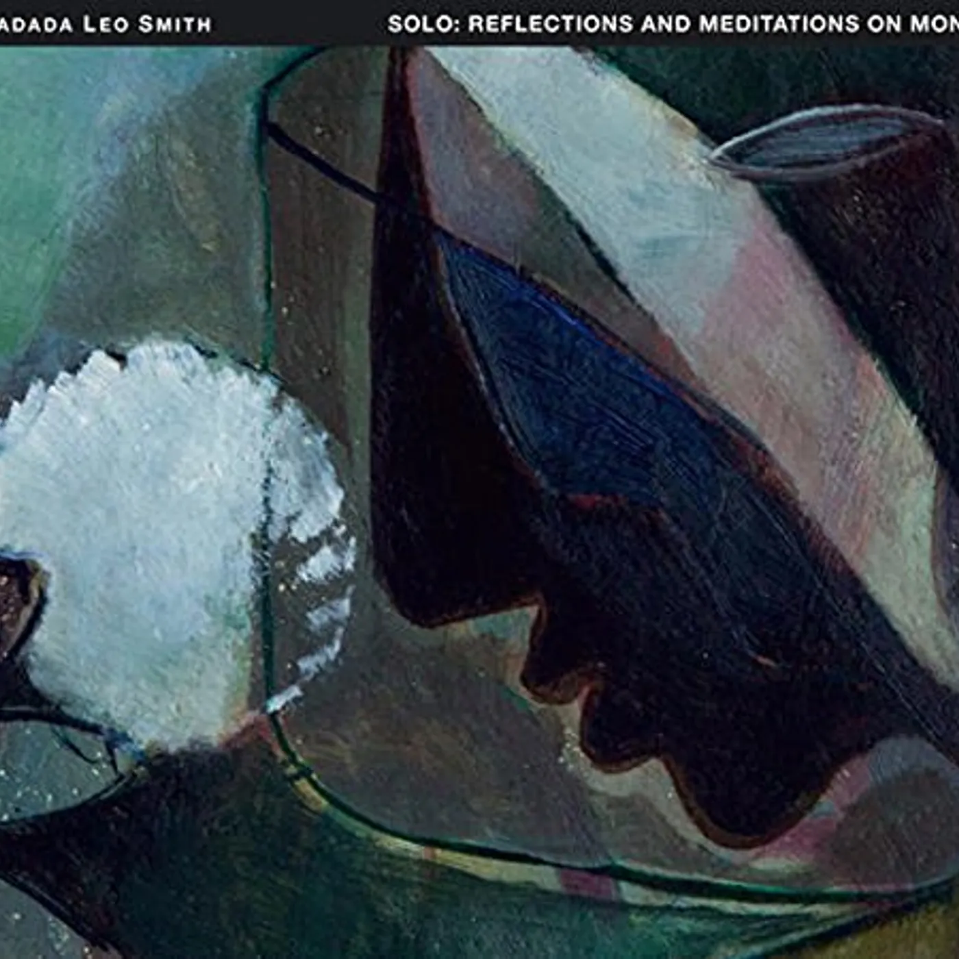 Wadada Leo Smith SOLO - REFLECTIONS & MEDITATIONS ON MONK CD