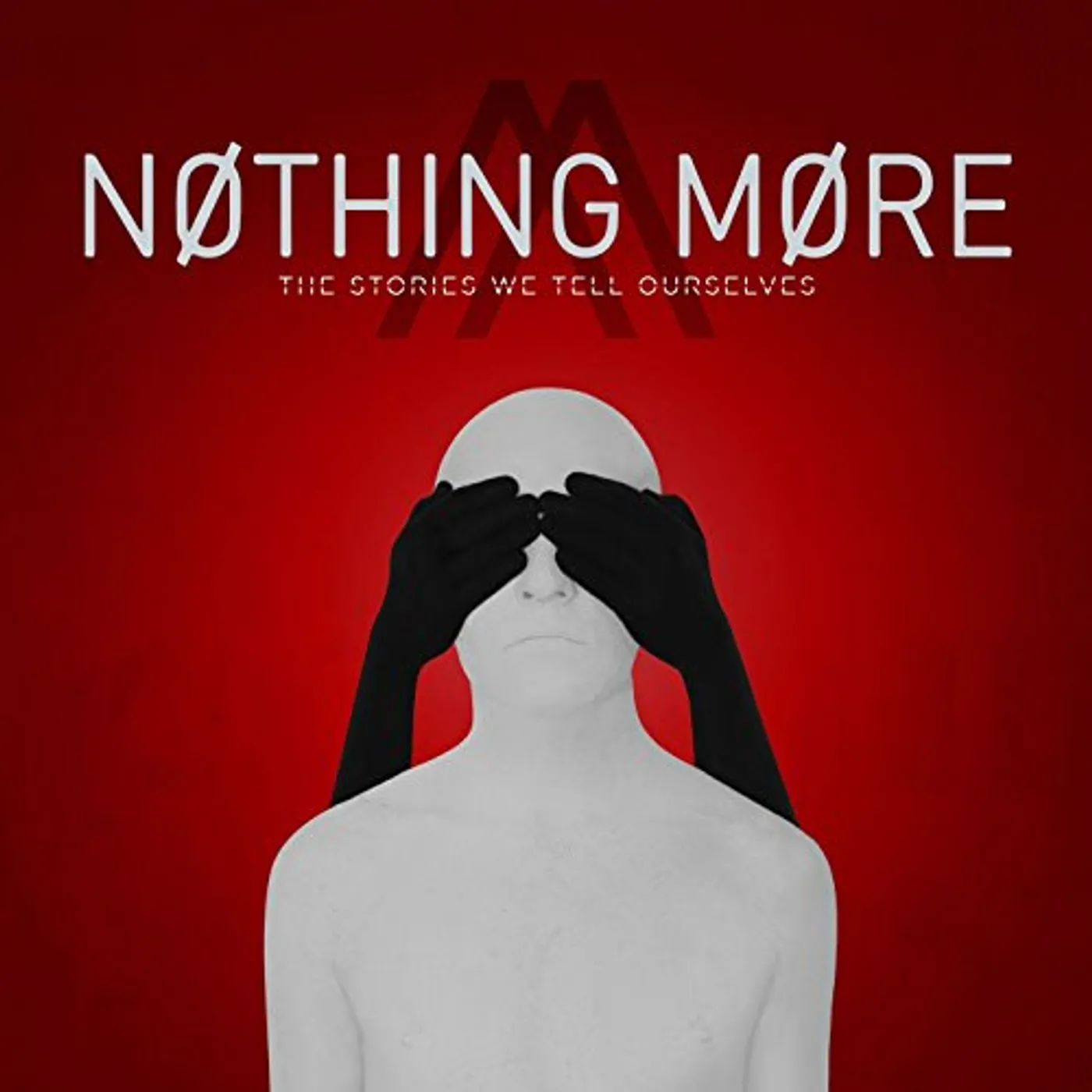 NOTHING MORE STORIES WE TELL OURSELVES CD