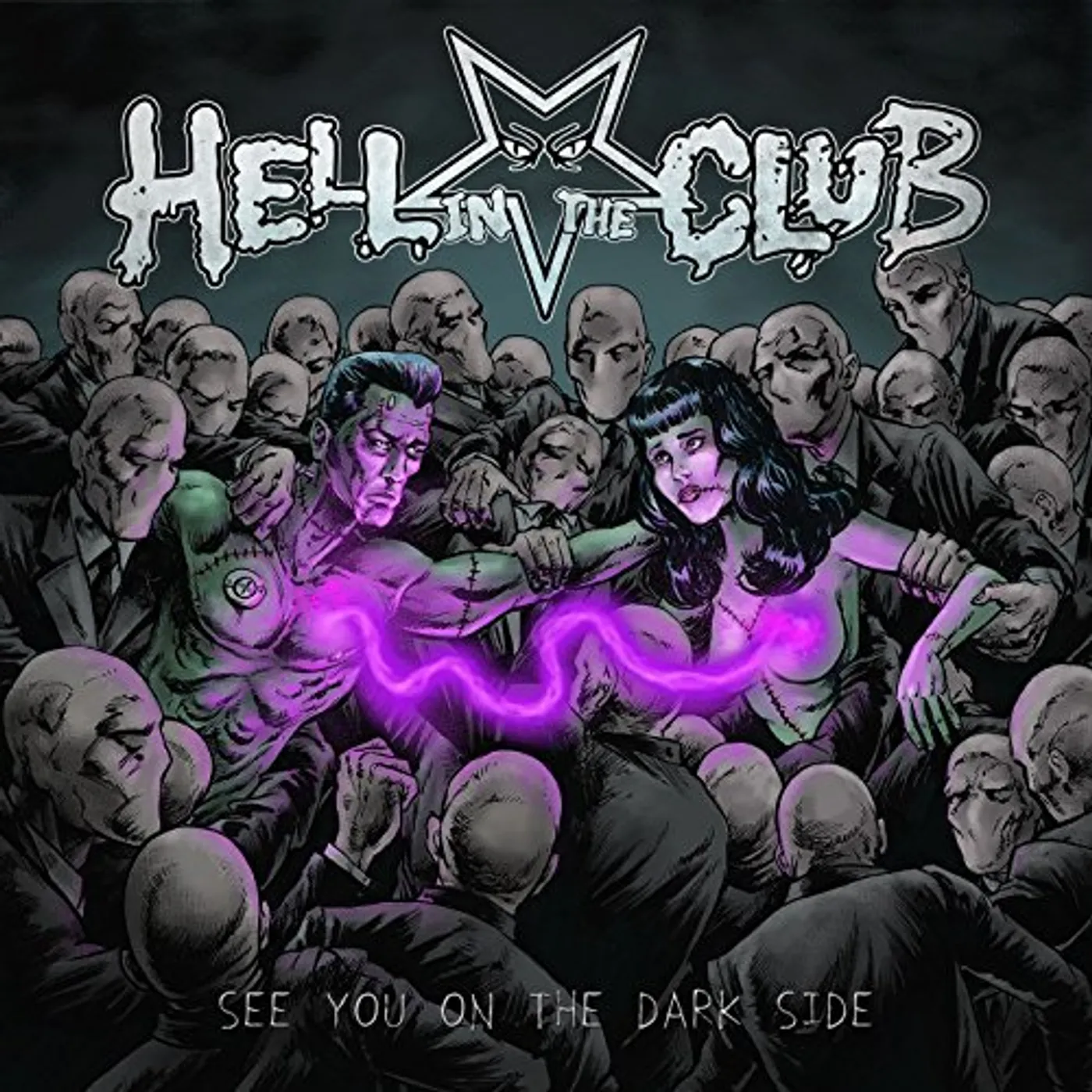Hell In the Club SEE YOU ON THE DARK SIDE CD