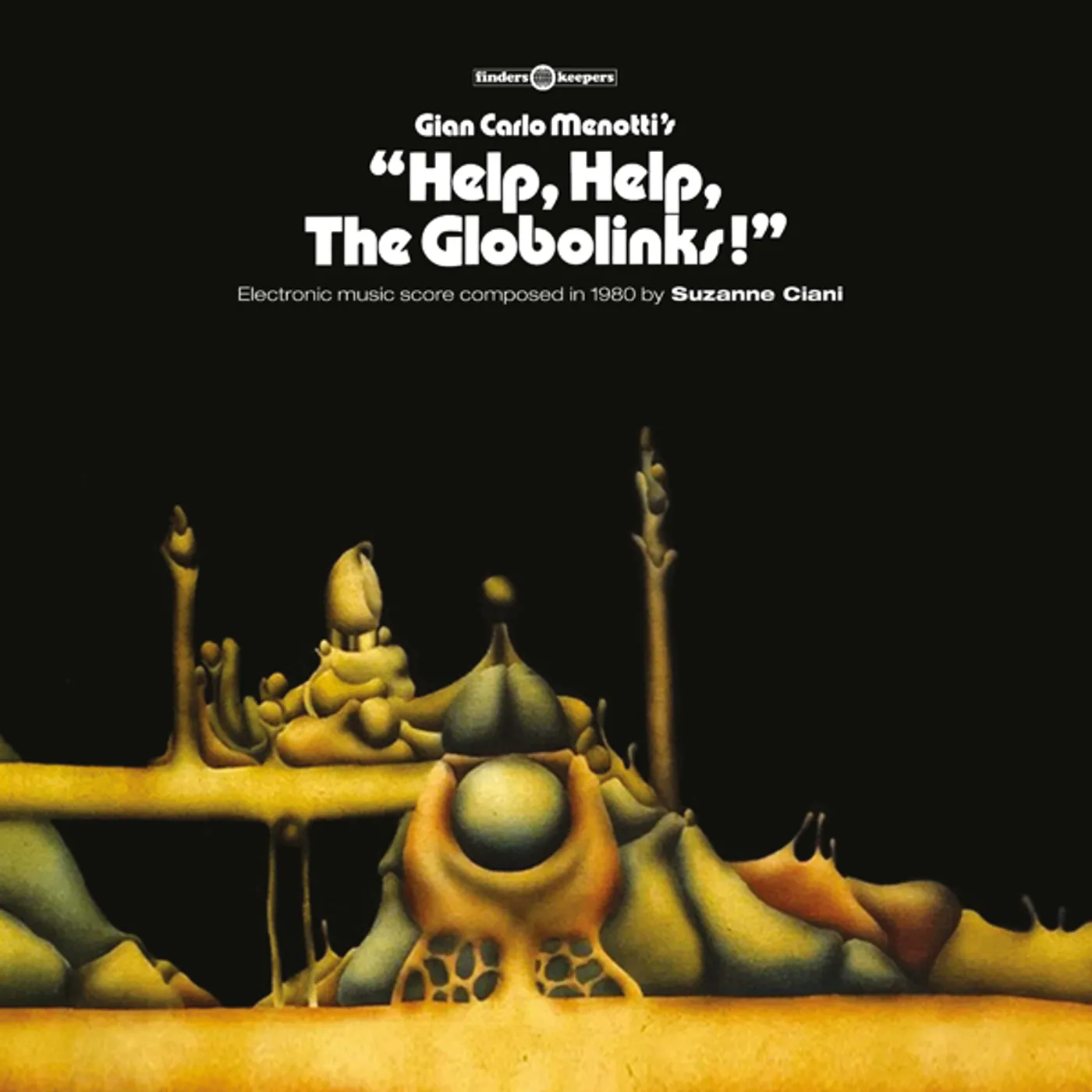 Suzanne Ciani HELP HELP THE GLOBOLINKS - Original Soundtrack Vinyl Record