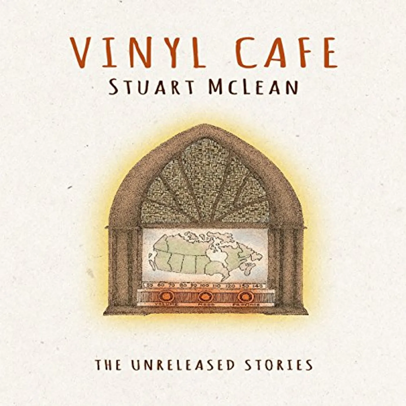 Stuart McLean UNRELEASED STORIES CD