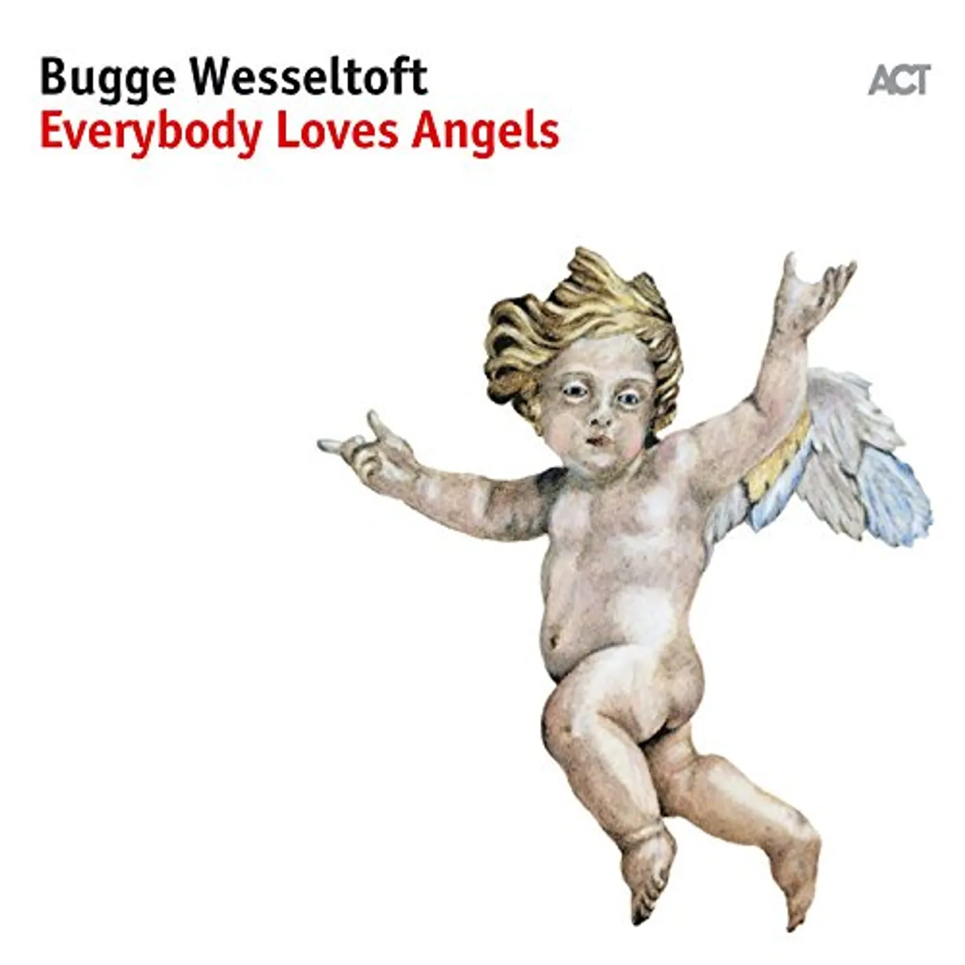 Bugge Wesseltoft Everybody Loves Angels Vinyl Record