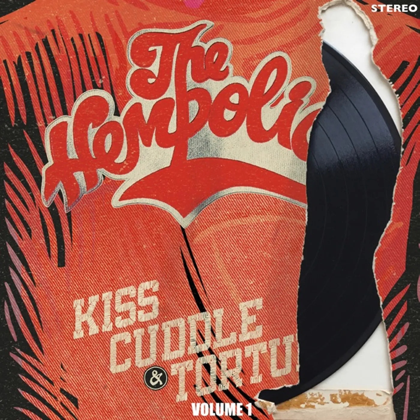 The Hempolics KISS CUDDLE & TORTURE VOL. 1 CD