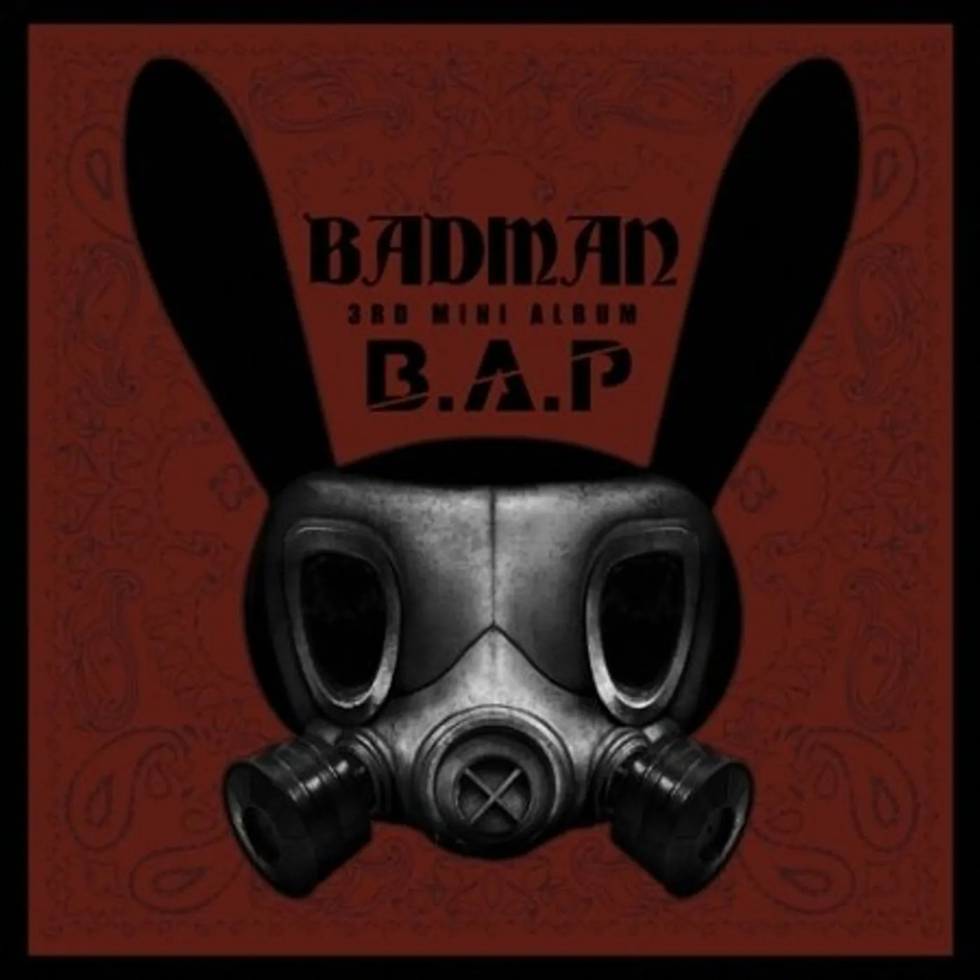B. A. P. BADMAN CD