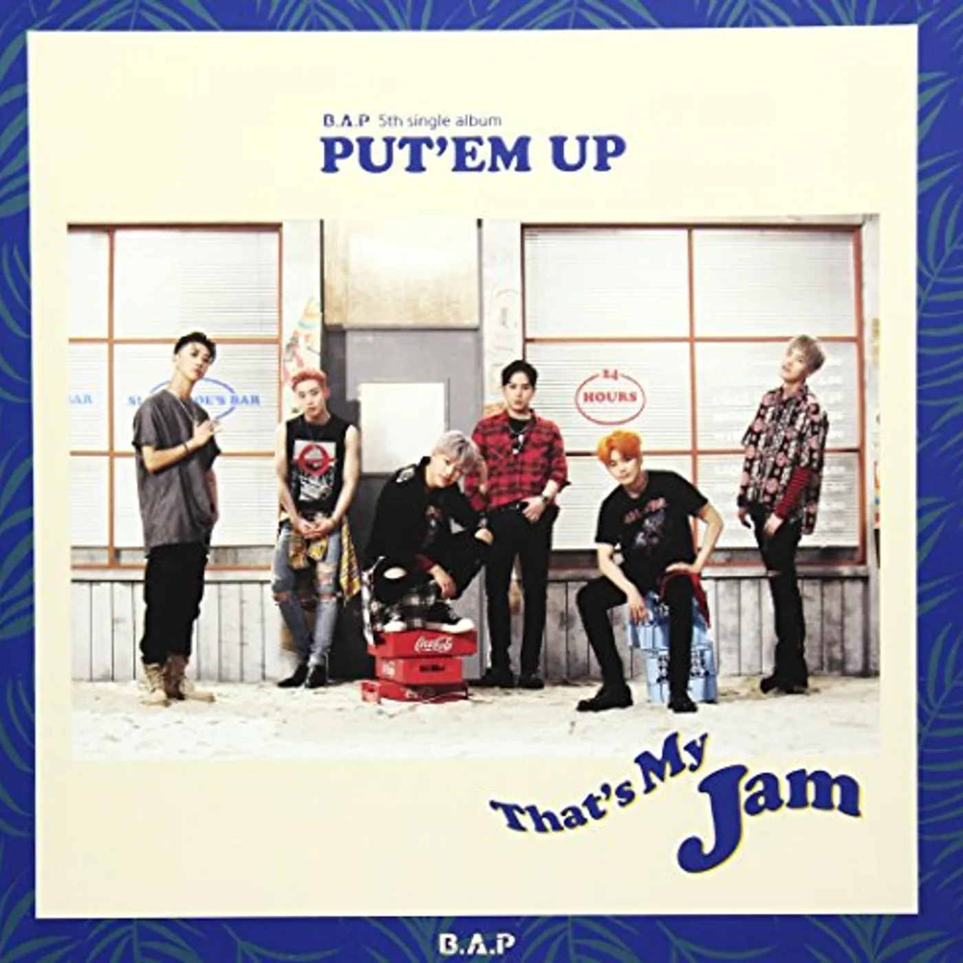 B. A. P. PUT EM UP CD