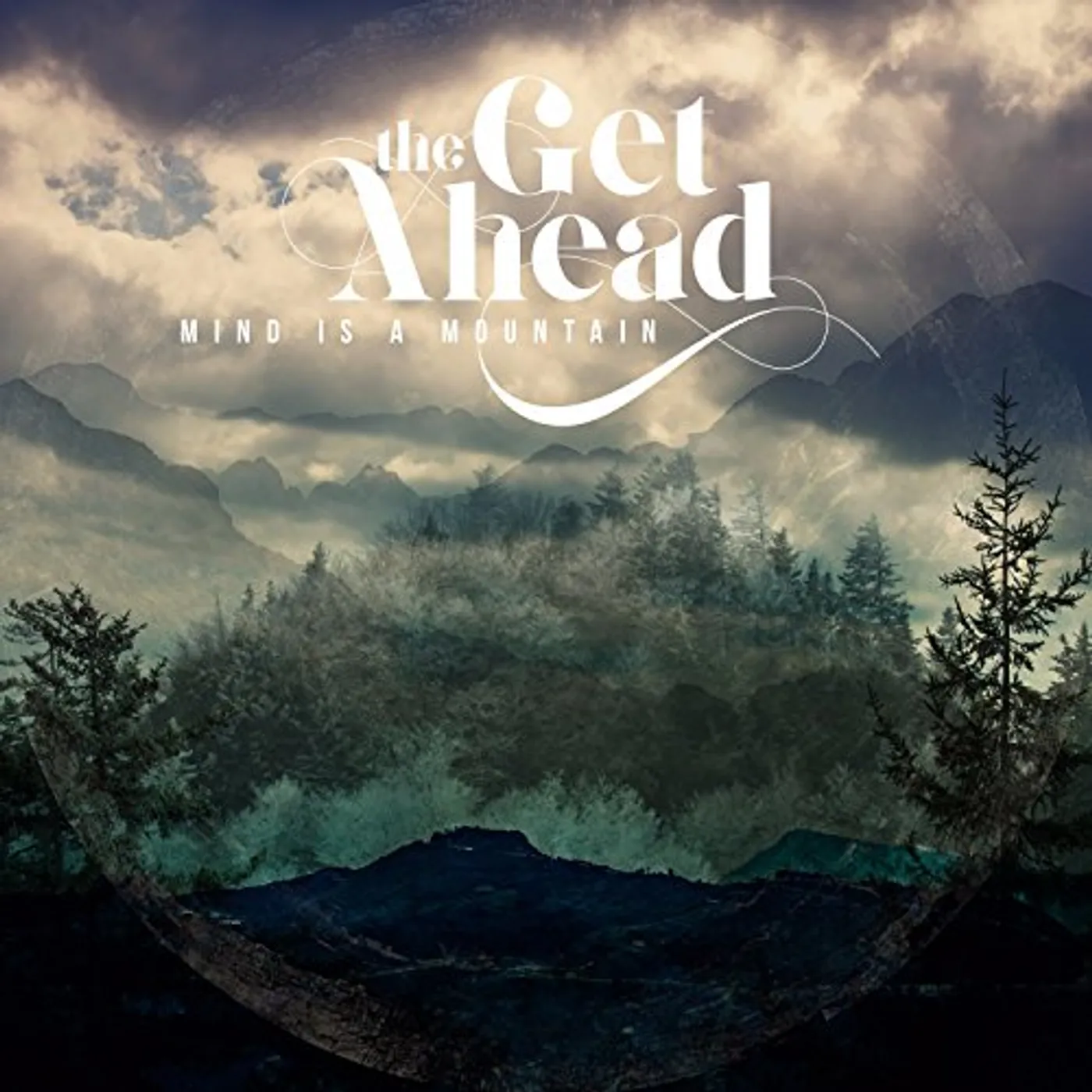 The Get Ahead MIND IS A MOUNTAIN CD