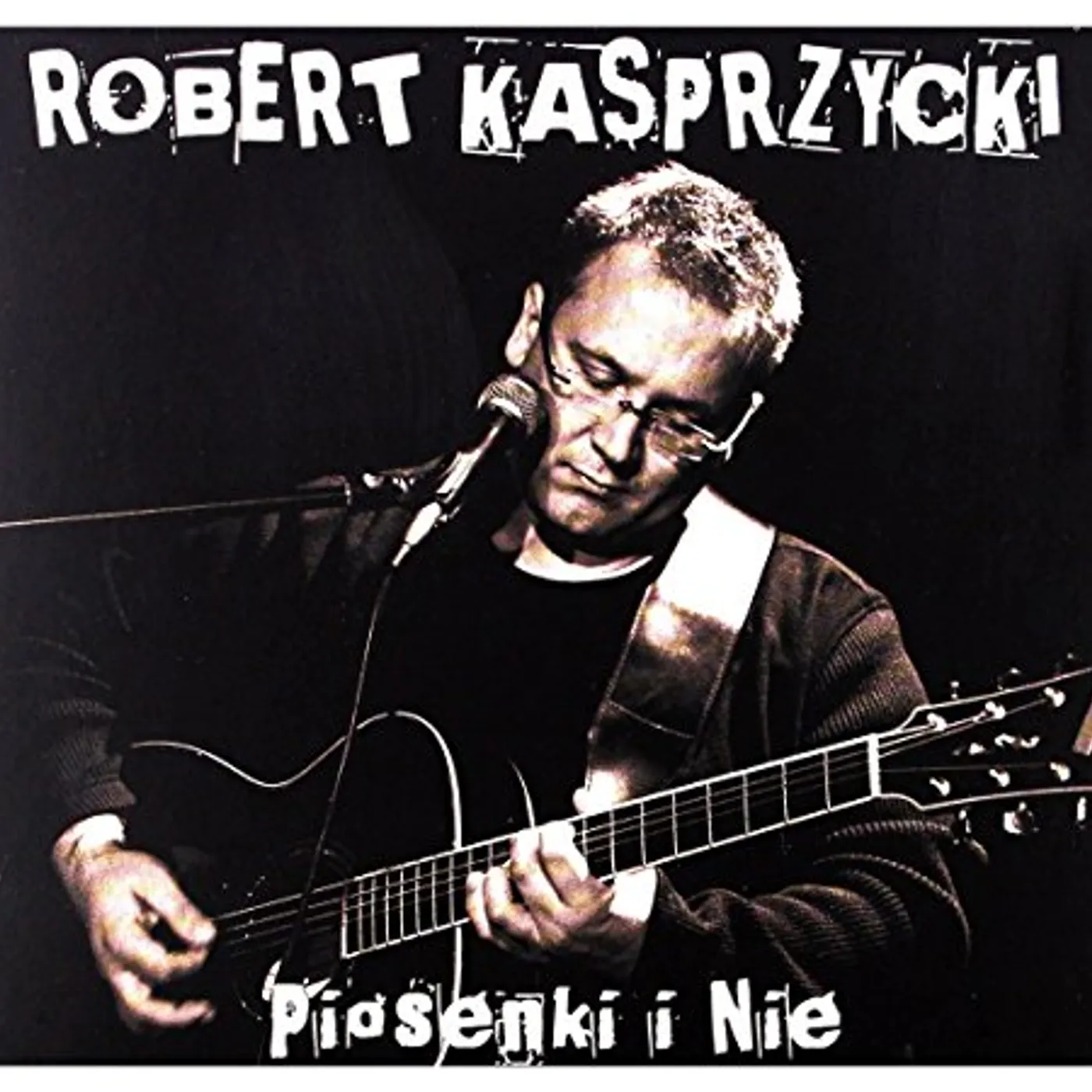 Robert Kasprzycki PIOSENKI I NIE CD