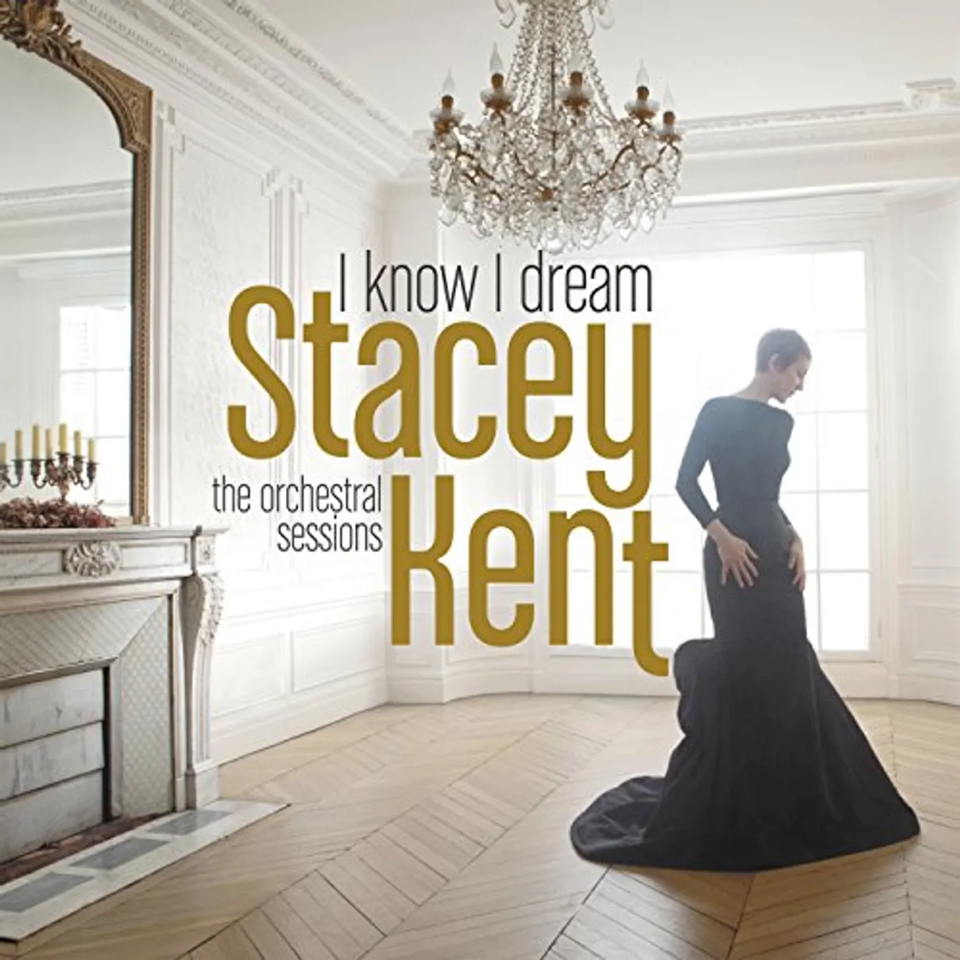 Stacey Kent I KNOW I DREAM Vinyl Record