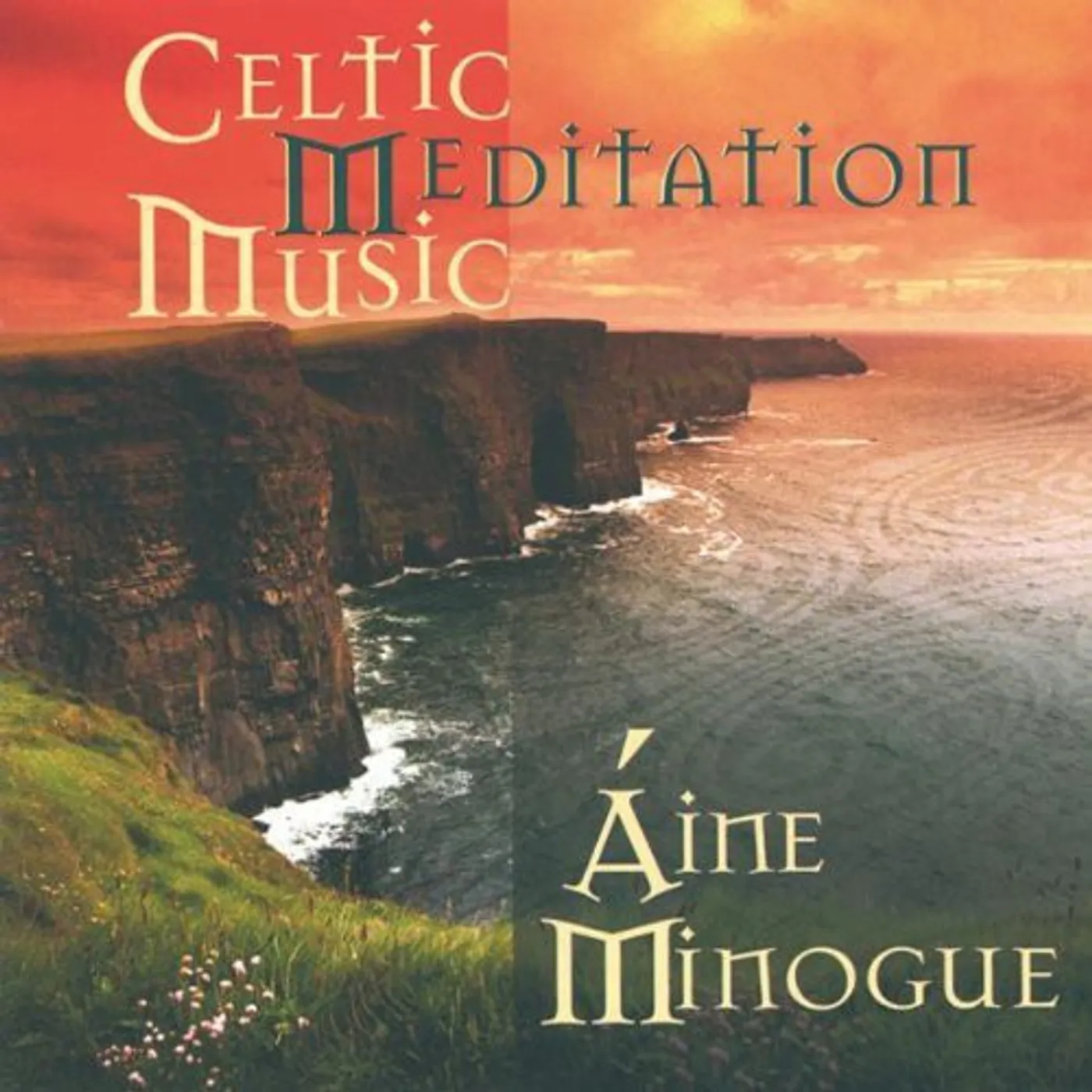 Aine Minogue CELTIC MEDITATION MUSIC CD