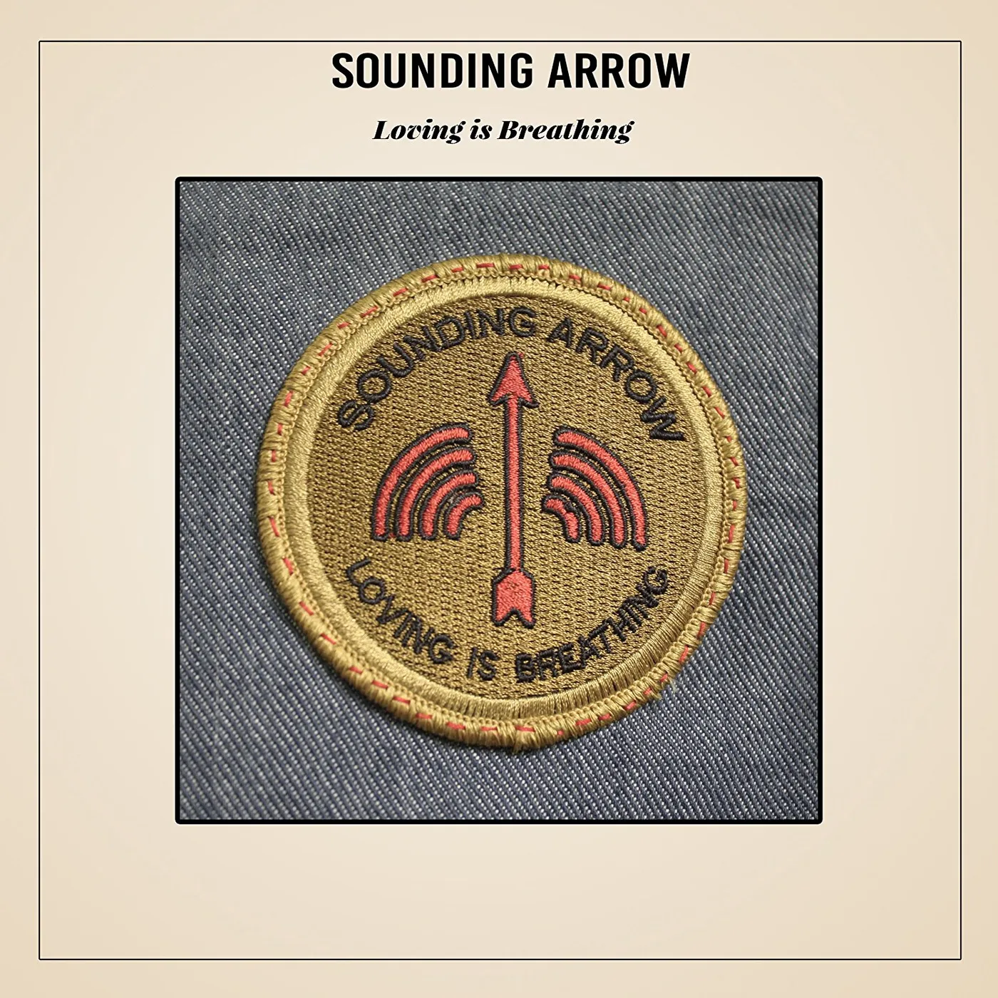 Sounding Arrow LOVING IS BREATHING CD