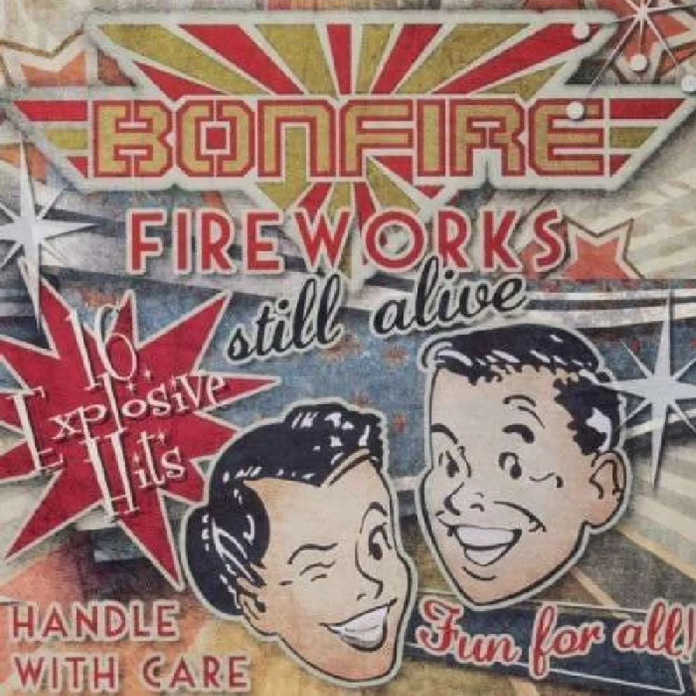 Bonfire FIREWORKS STILL ALIVE !!! CD