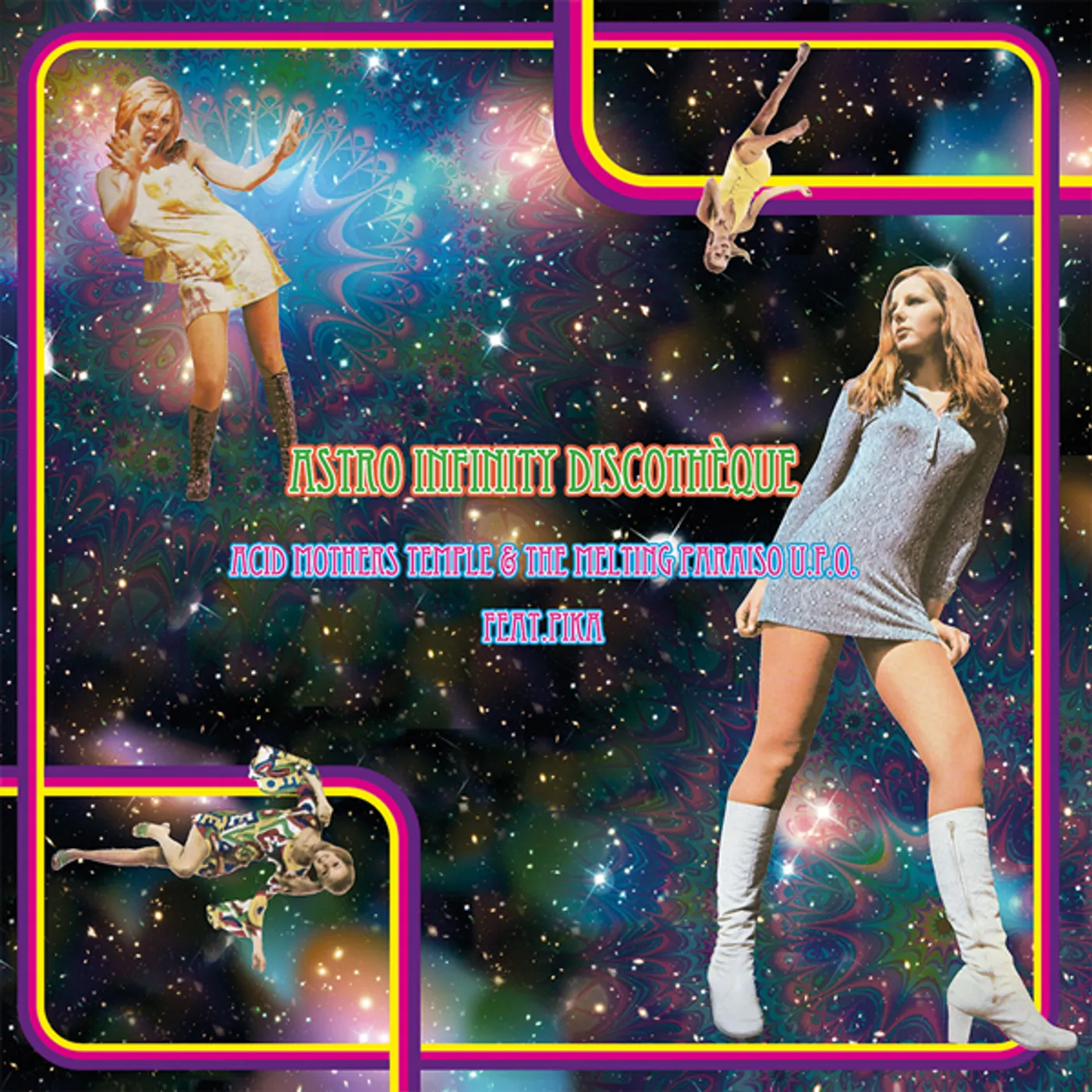Acid Mothers Temple & Melting Paraiso U.F.O. ASTRO INFINITY DISCOTHEQUE Vinyl Record