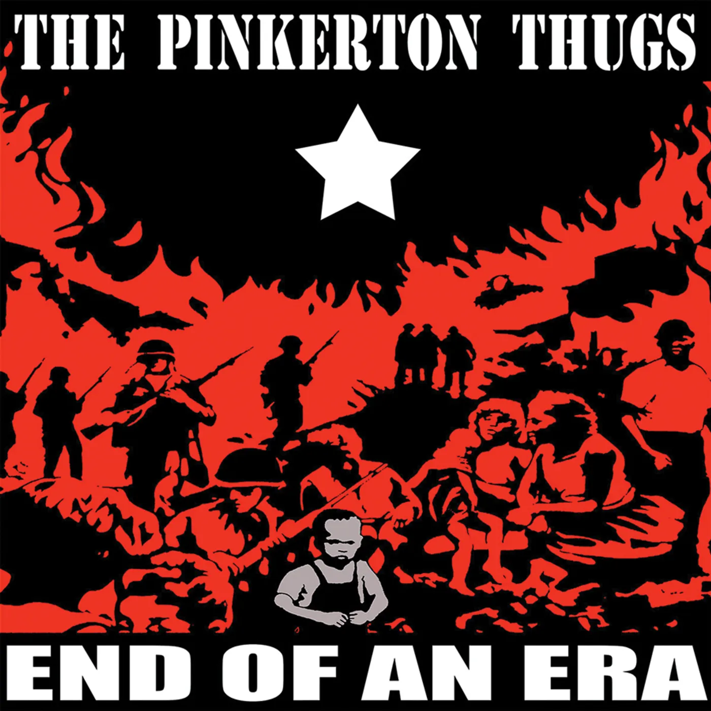 The Pinkerton Thugs End Of An Era Vinyl Record