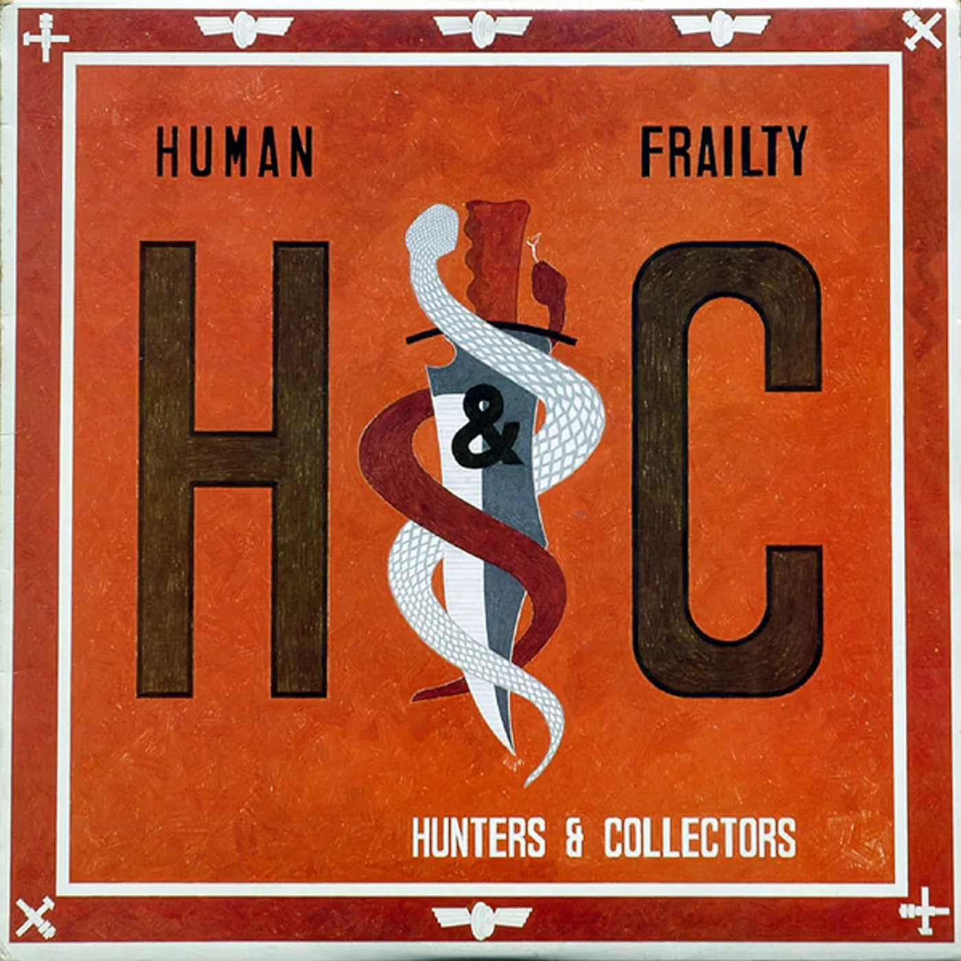 Hunters & Collectors HUMAN FRAILTY Vinyl Record