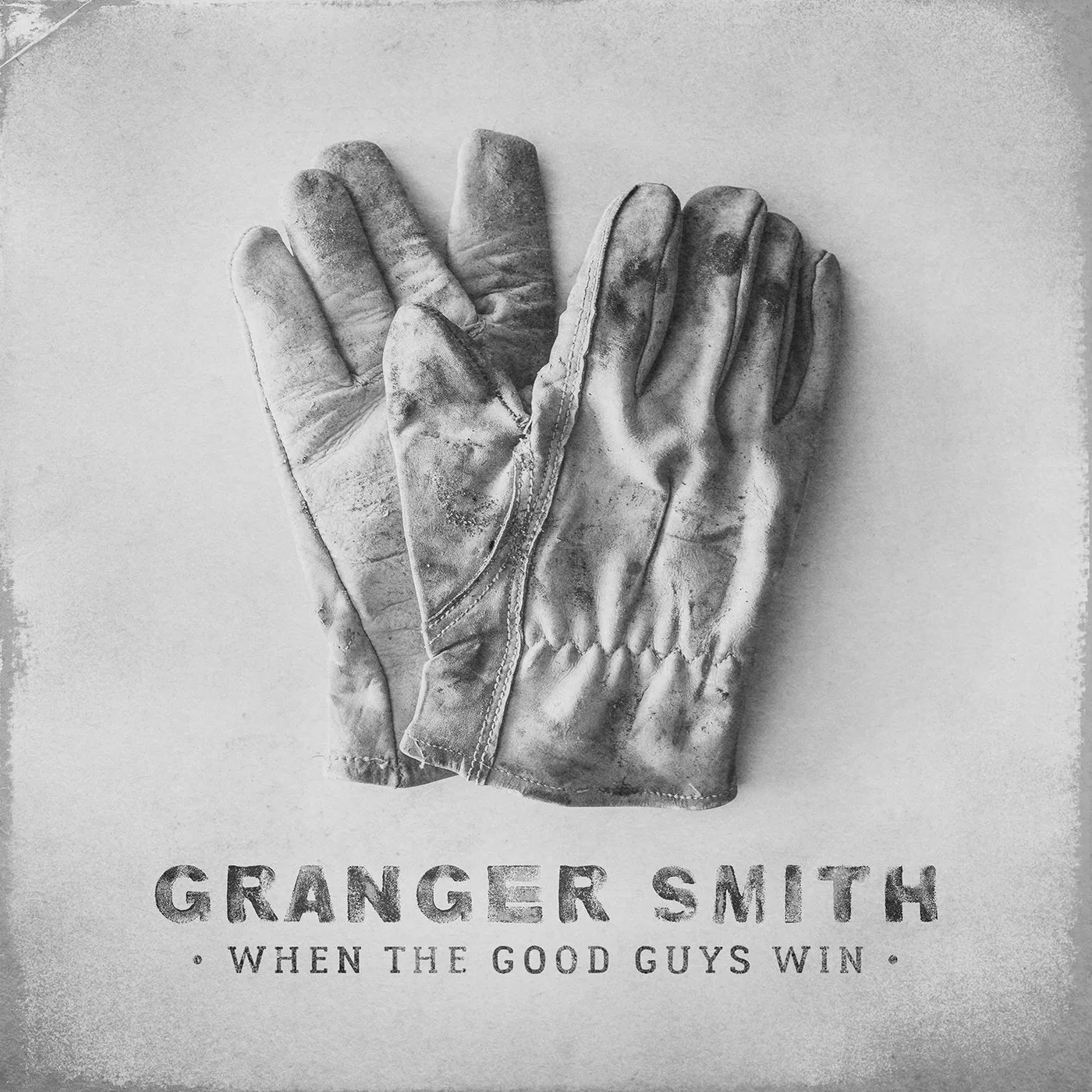 Granger Smith WHEN THE GOOD GUYS WIN CD