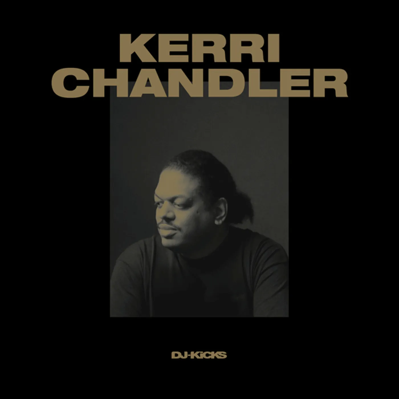 KERRI CHANDLER DJ-KICKS Vinyl Record