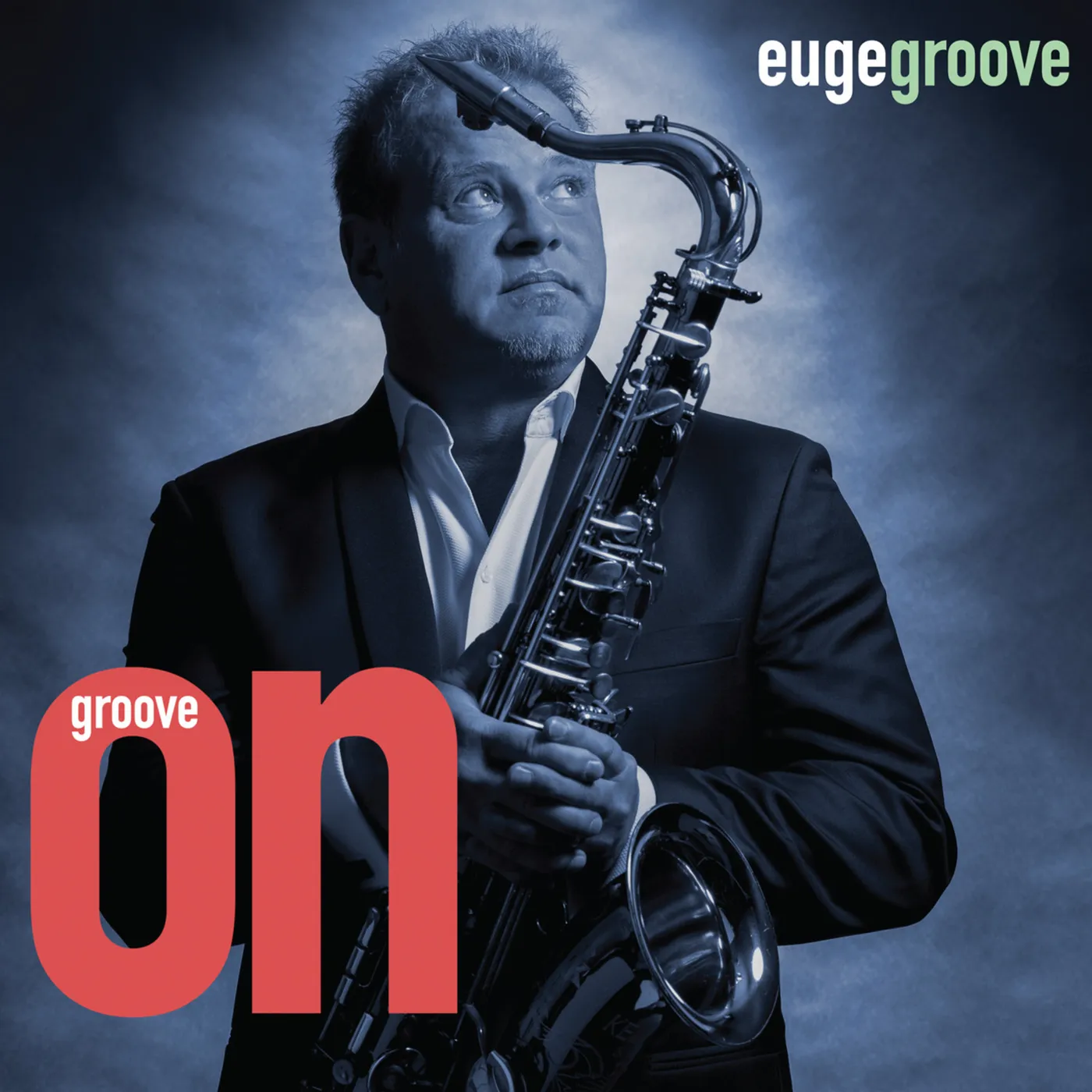 Euge Groove GROOVE ON CD