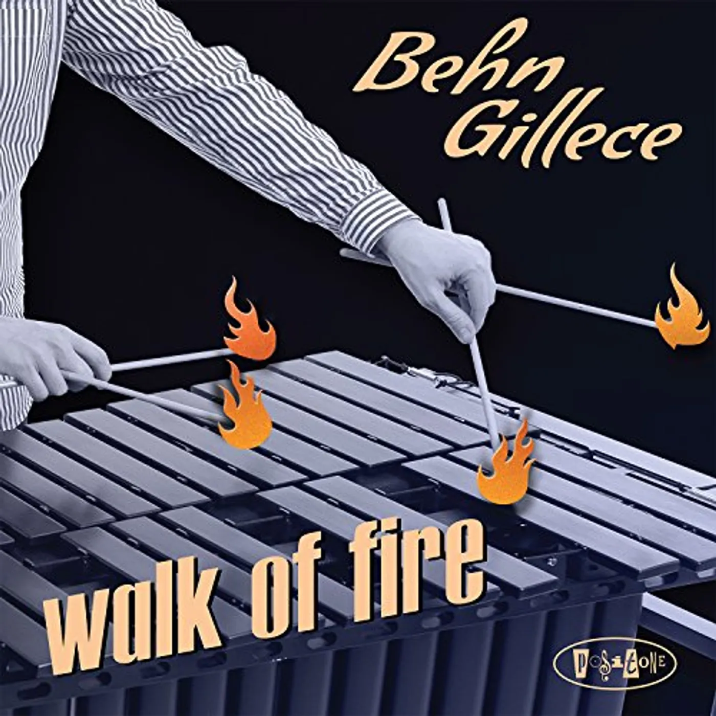 Behn Gillece WALK OF FIRE CD