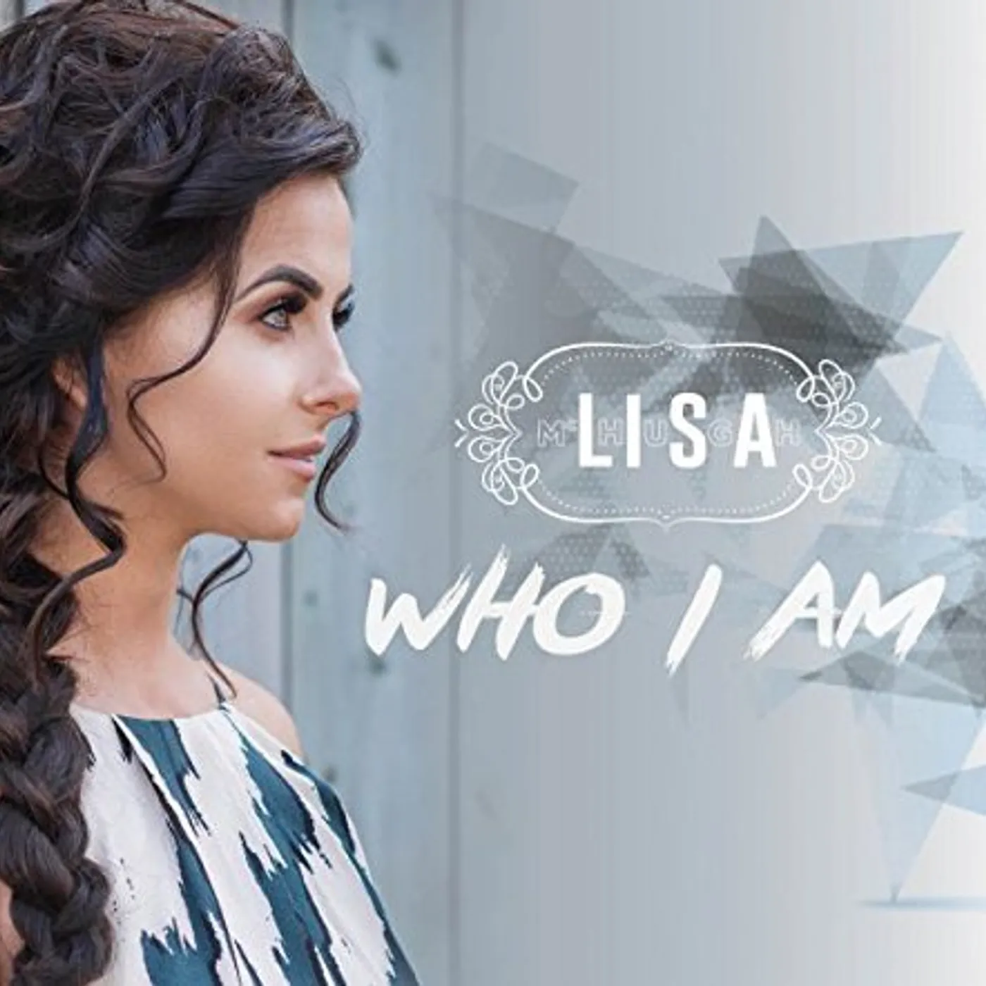 Lisa McHugh WHO I AM CD