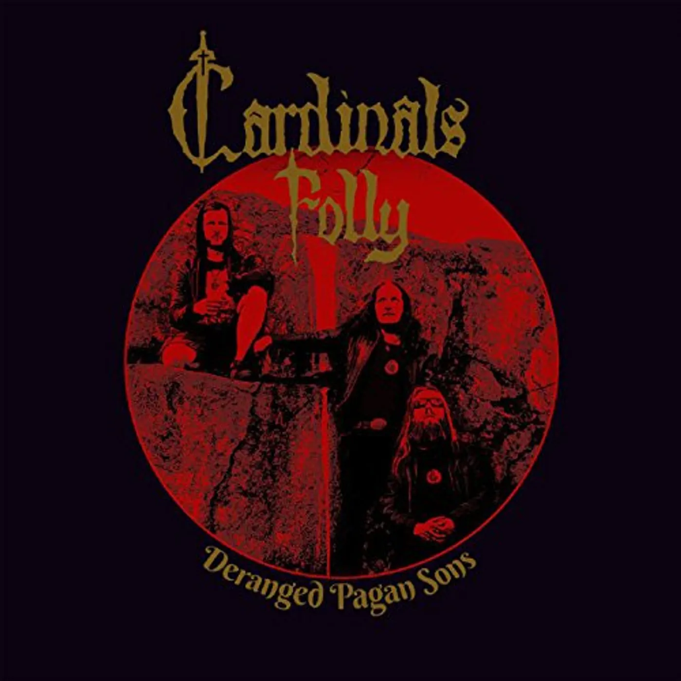 Cardinals Folly DERANGED PAGAN SONS CD