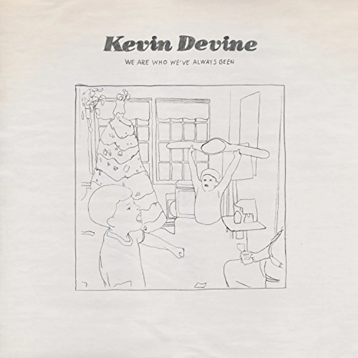 Kevin Devine We Are Who We've Always Been Vinyl Record