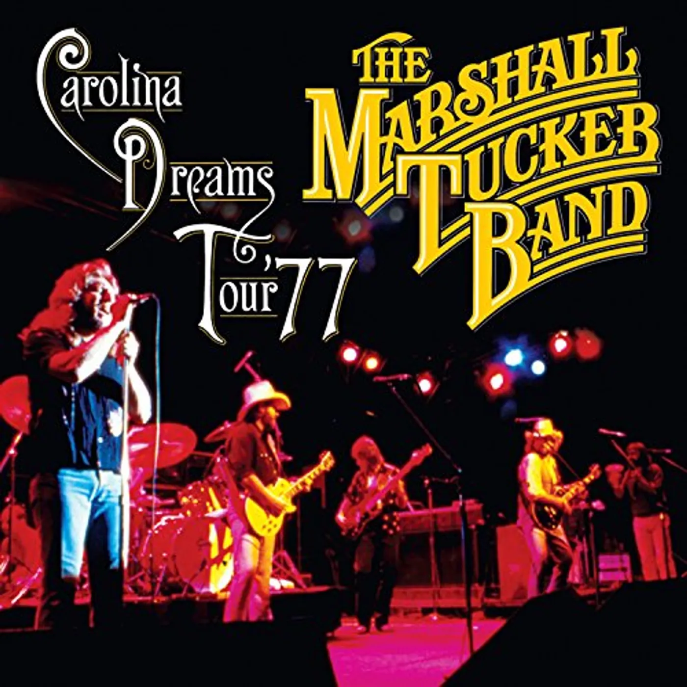 The Marshall Tucker Band CAROLINA DREAMS TOUR '77 CD