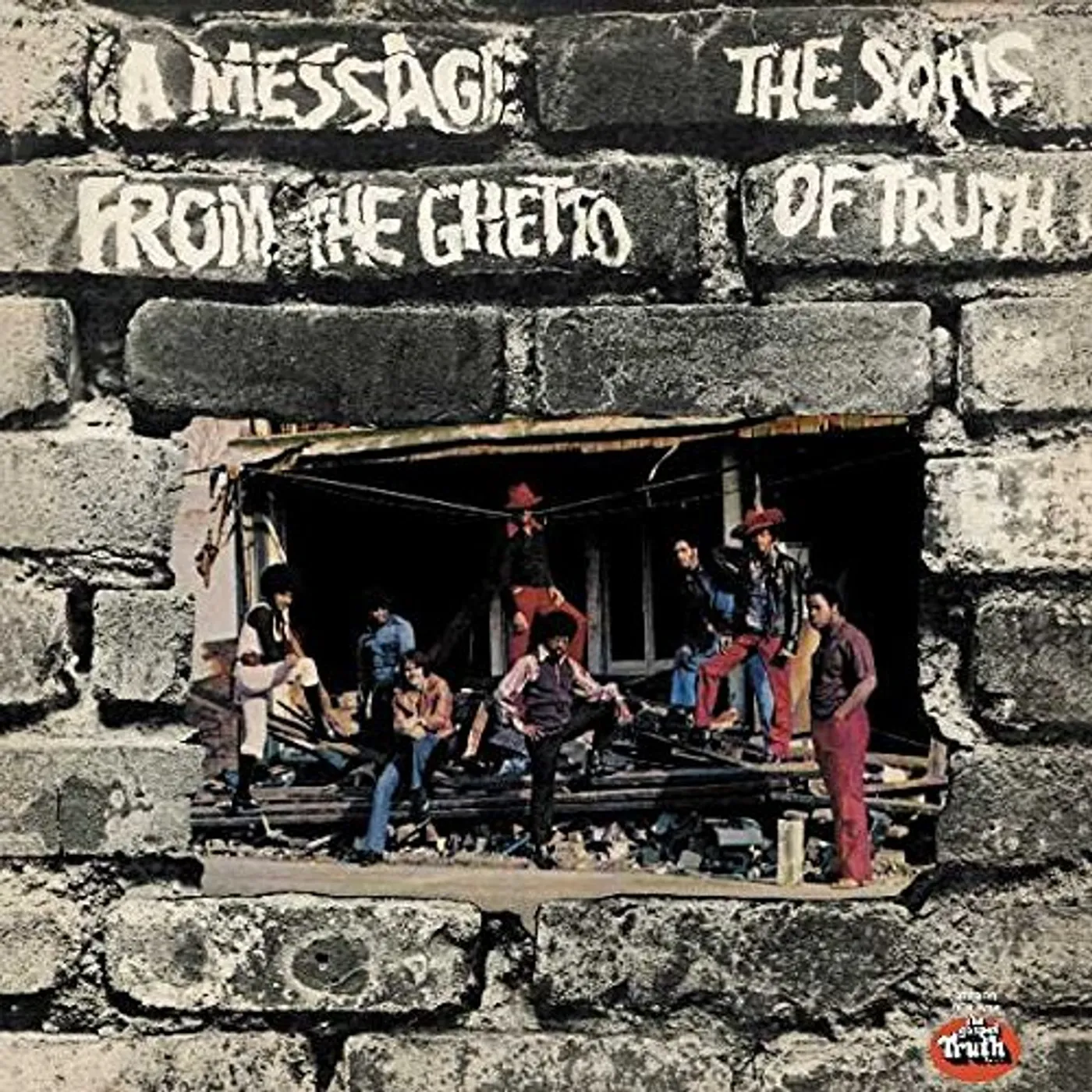 Sons Of Truth MESSAGE FROM THE GHETTO Vinyl Record