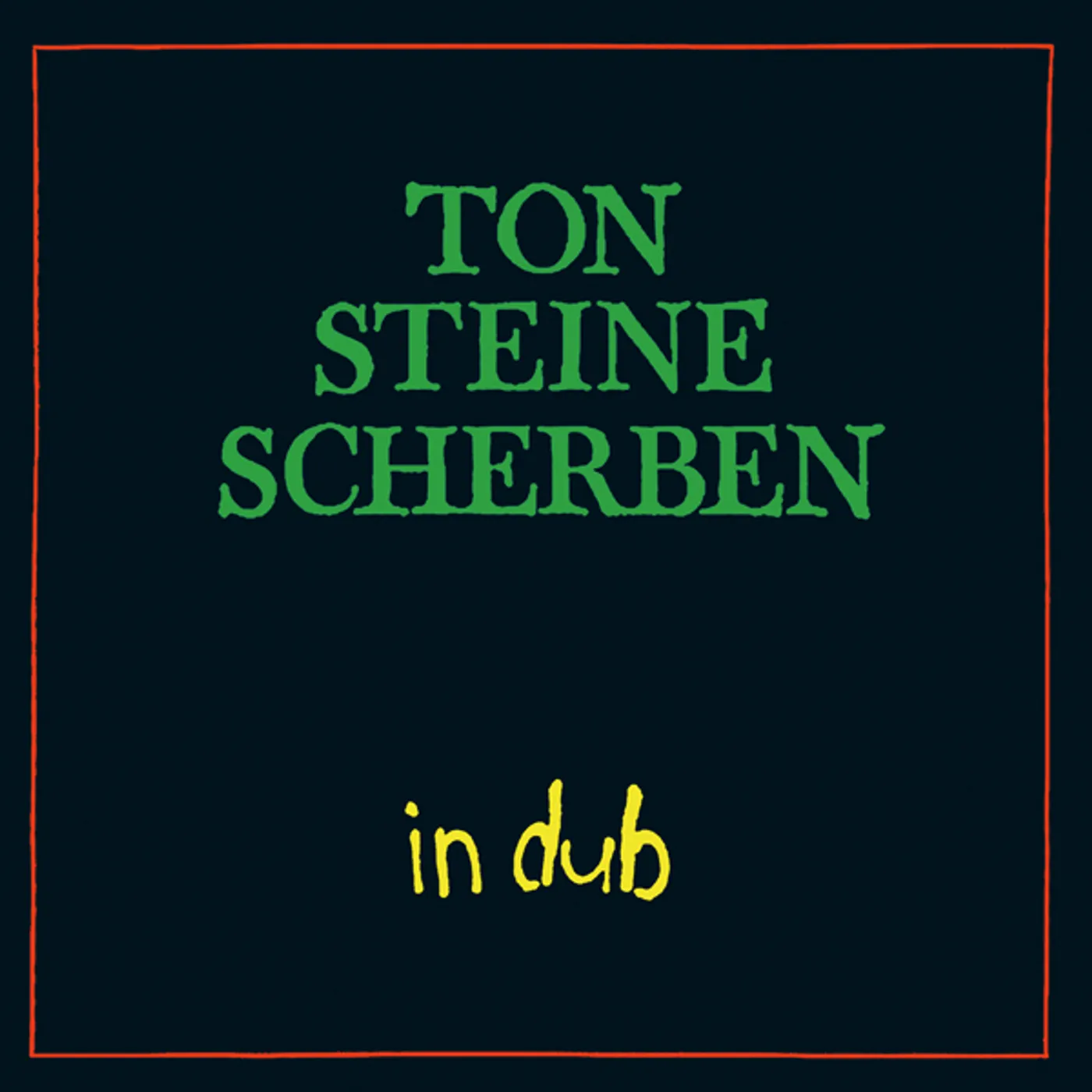 Ton Steine Scherben In Dub Vinyl Record