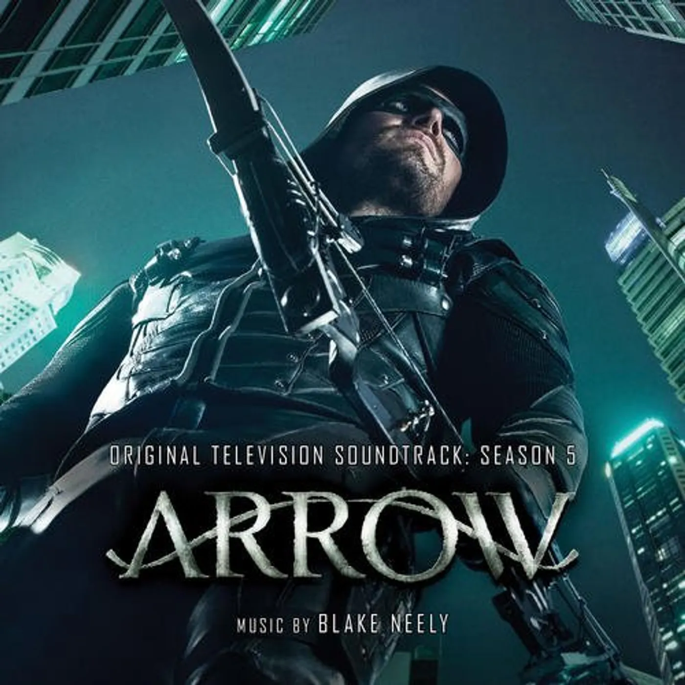 Blake Neely ARROW - SEASON 5: LIMITED EDITION (SCORE) CD