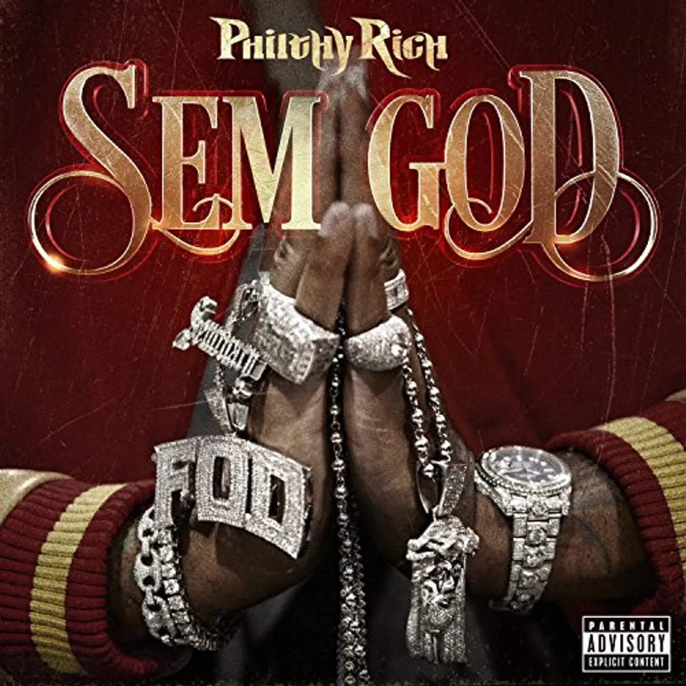 Philthy Rich SEM GOD CD