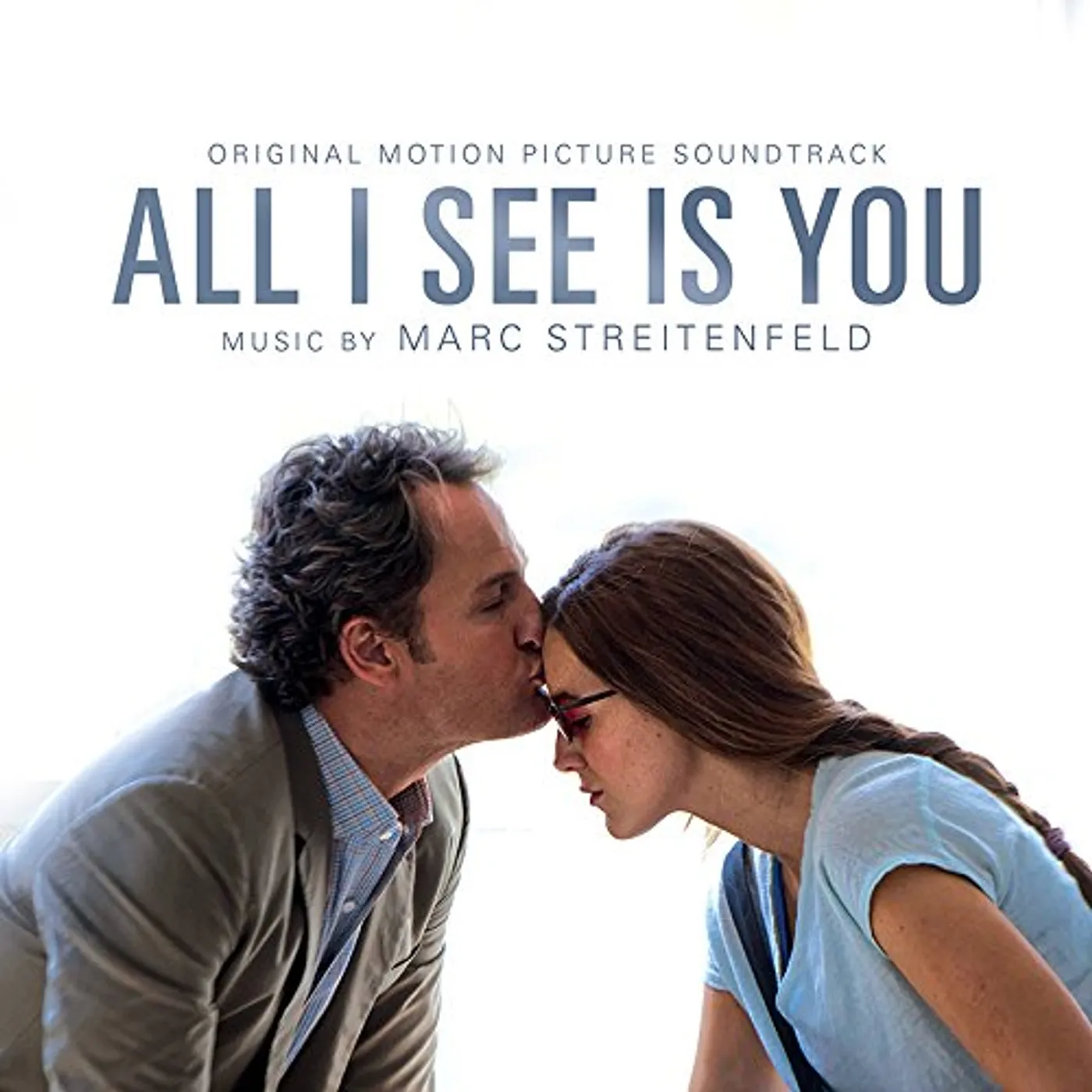 Marc Streitenfeld ALL I SEE IS YOU - Original Soundtrack CD