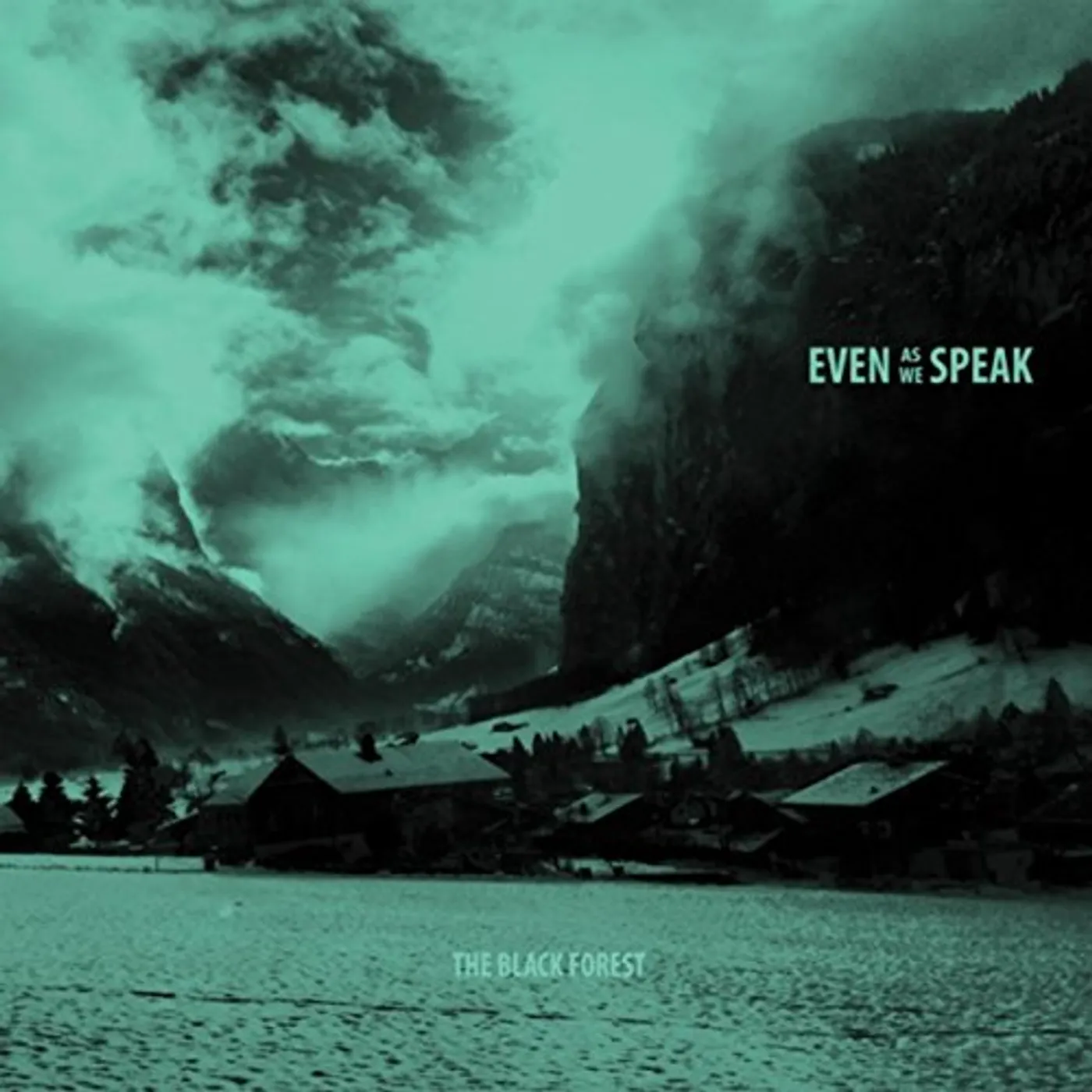 Even As We Speak BLACK FOREST Vinyl Record